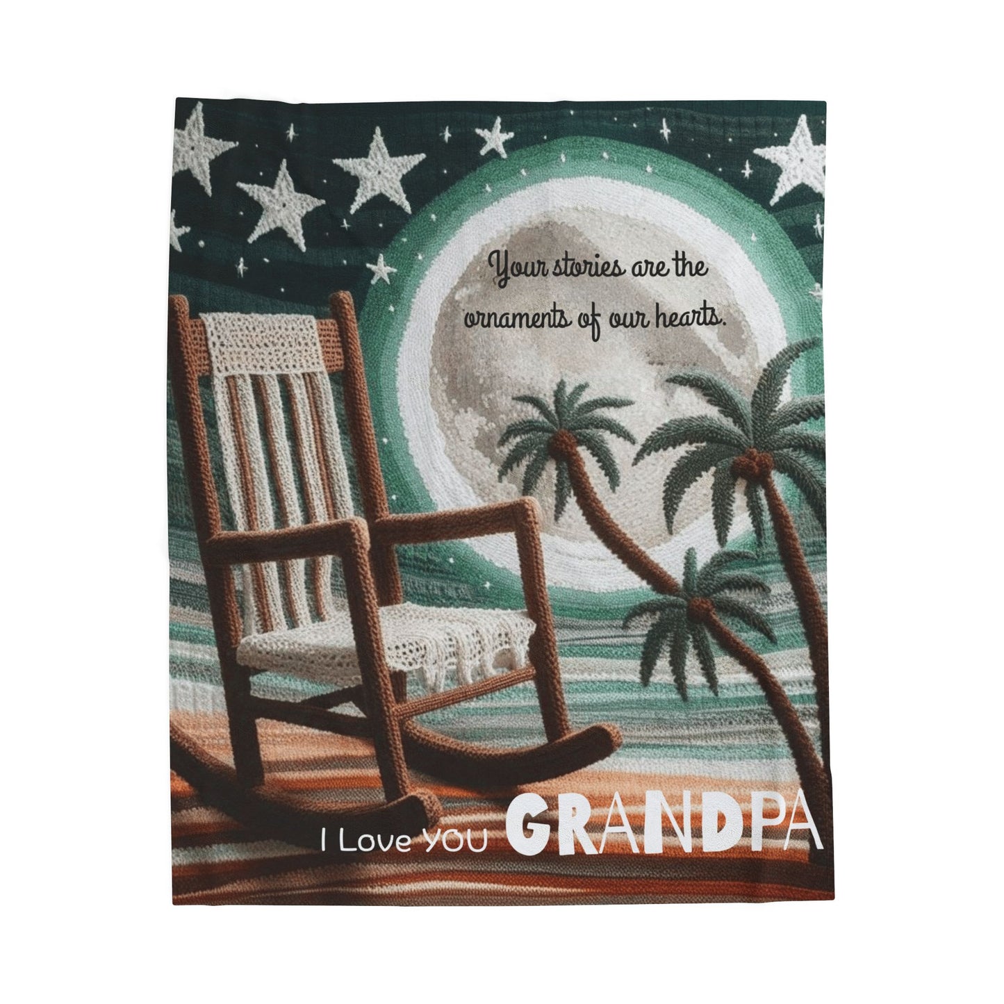 I Love You Grandpa Velveteen Plush Blanket — 'Your stories are the ornaments of our hearts' Rocking Chair Design