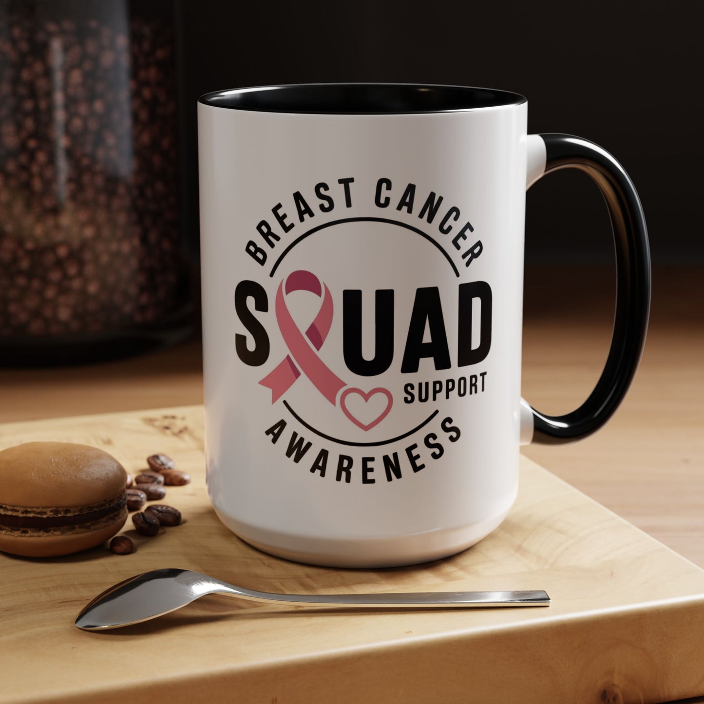 Breast Cancer Awareness Coffee Mug - Support Your Squad