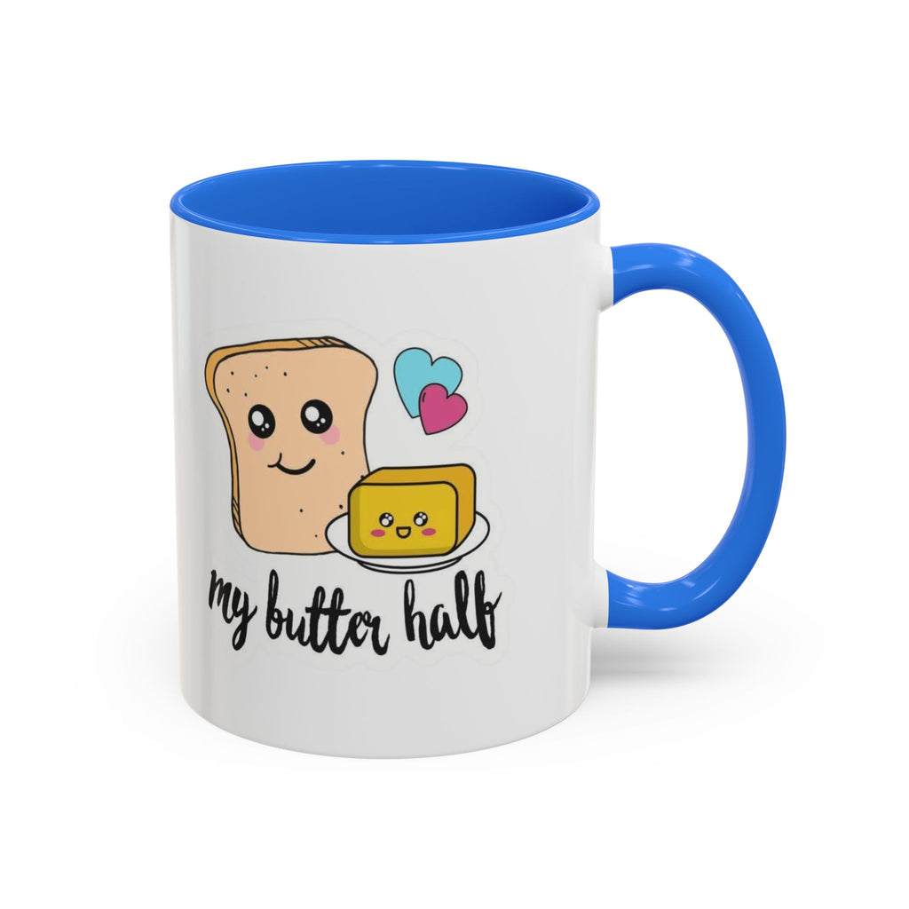 Motivational & Funny Quote Mugs Uplifting Coffee Cup Gifts Cute Foodie Relationship Mug My Butter Half Design, Colorful 11oz & 15oz