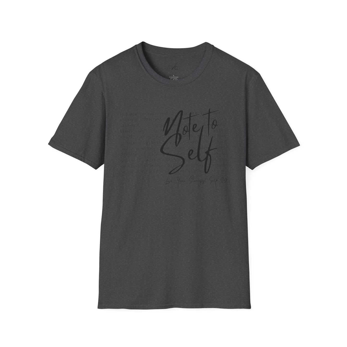 Note to Self T‑Shirt  Minimal Script Inspirational Tee