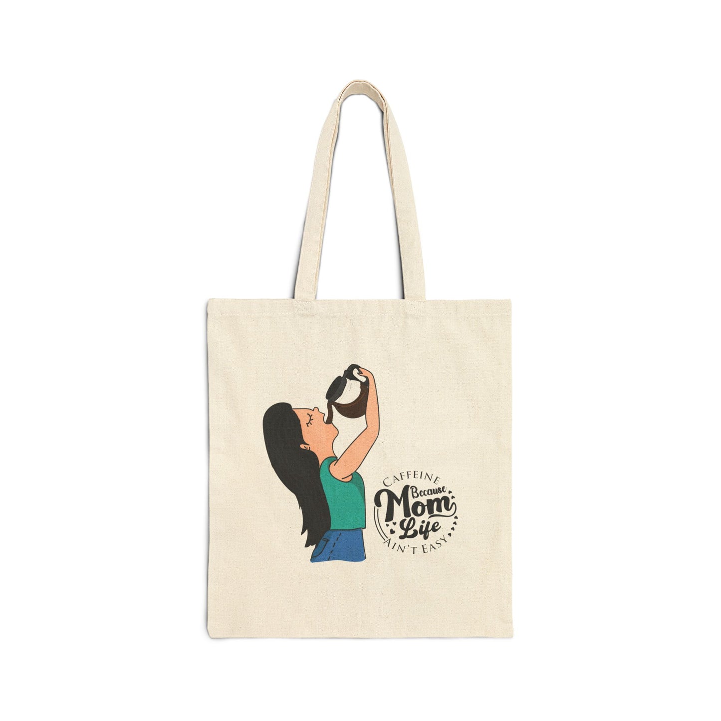 Mom's Everyday Tote: Celebrate Her in Style" Cotton Canvas Tote Bag