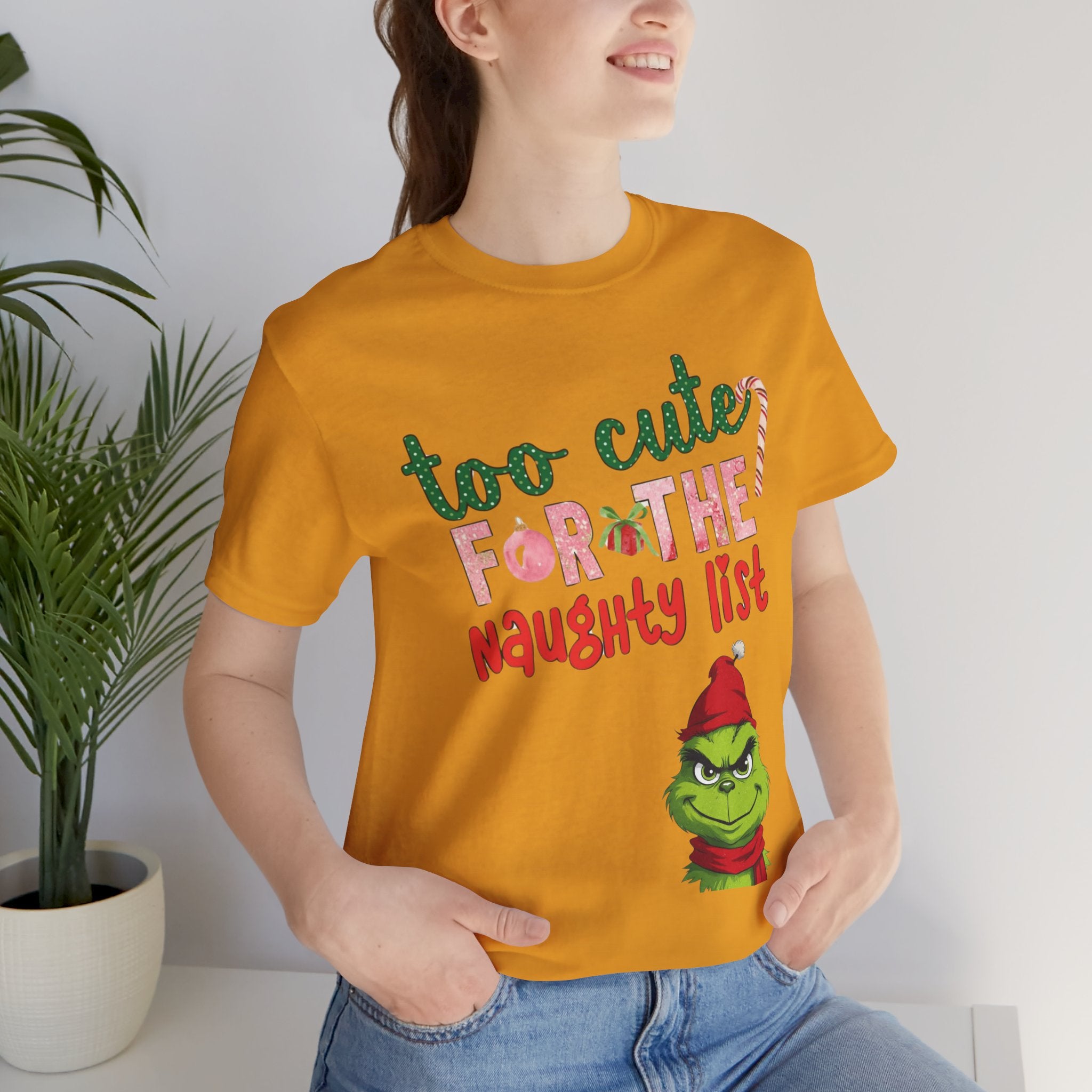 Christmas T-Shirts and Sweatshirts Collection Cute Grinch Holiday Tee 'Too Cute for the Naughty List' Unisex Jersey T-Shirt