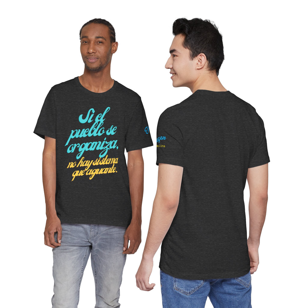 Spanish Script Tee  “Si el pueblo se organiza” Graphic T-Shirt