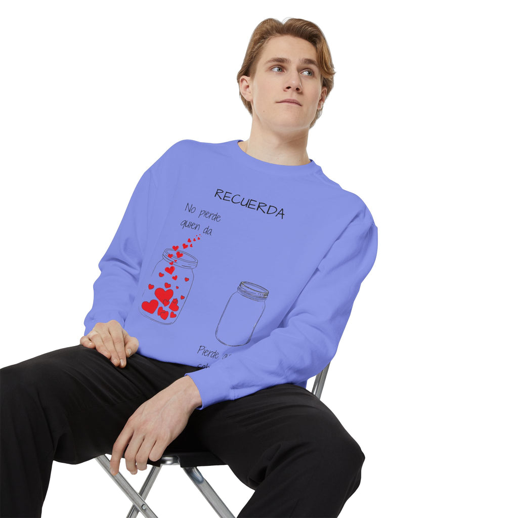 Recuerda: No Pierdas La Esperanza Jar of Hearts Sweatshirt