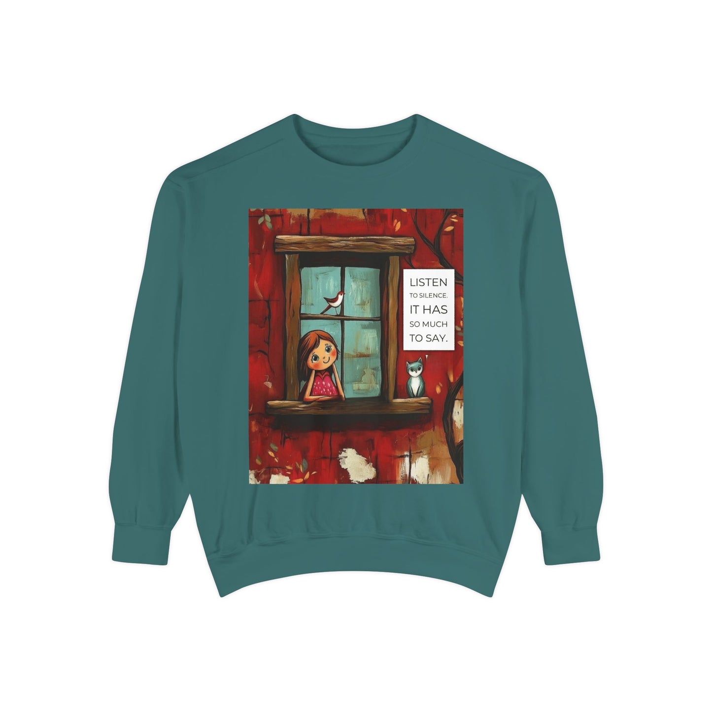 Cozy Window Scene Sweatshirt  "Listen, It Has So Much to Say" Graphic