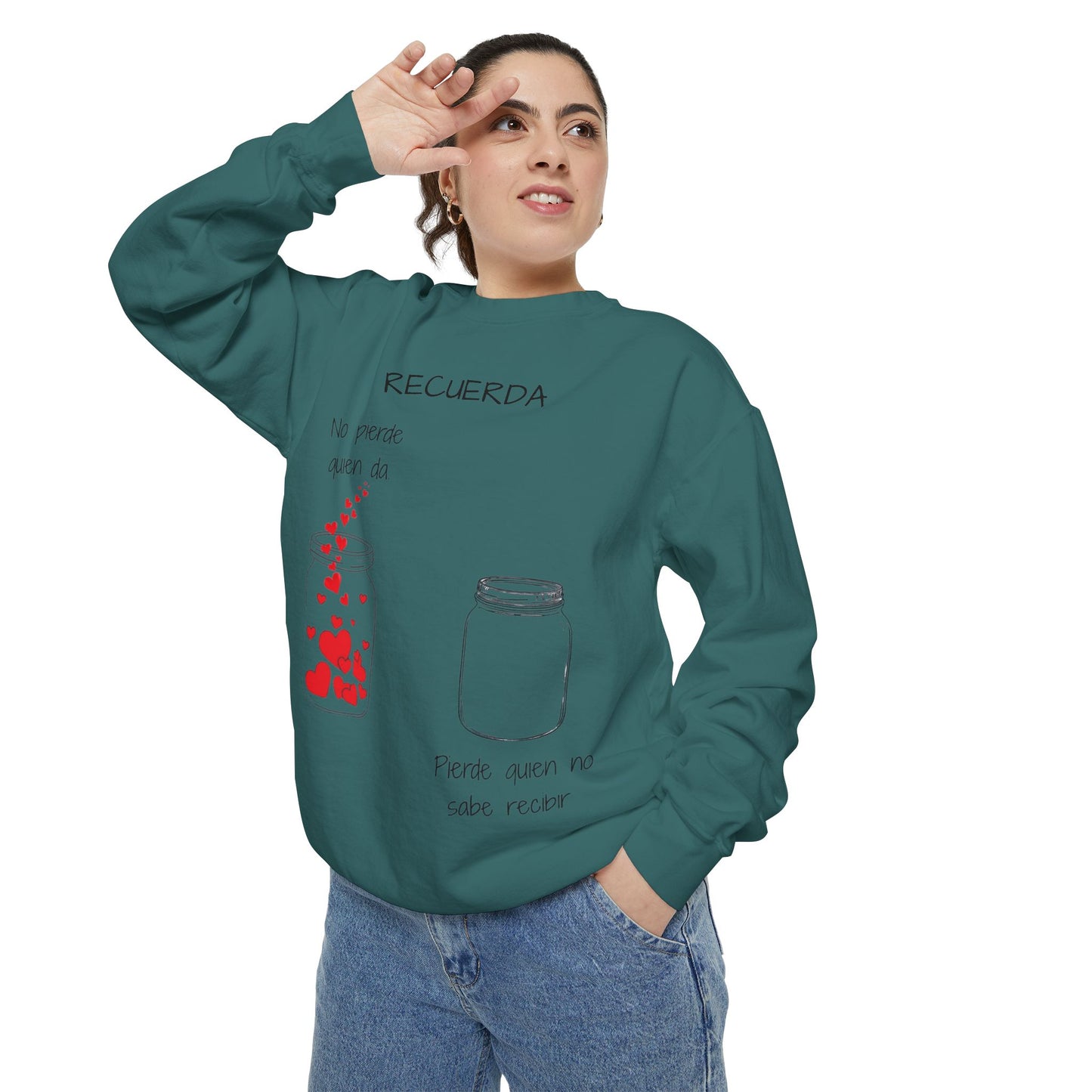 Recuerda: No Pierdas La Esperanza Jar of Hearts Sweatshirt