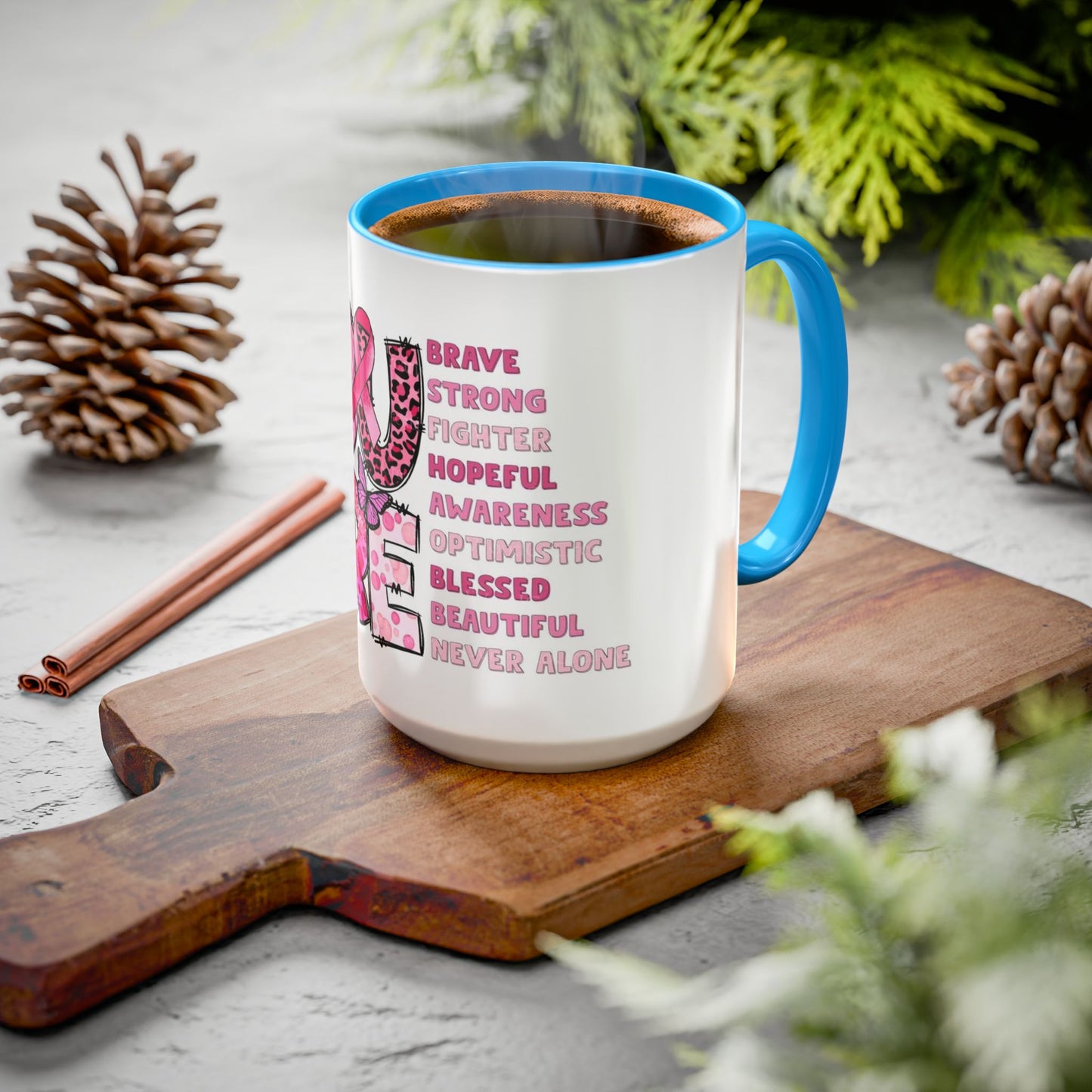 Cancer Hope Collection Empowering Inspirational Mug for Breast Cancer Awareness