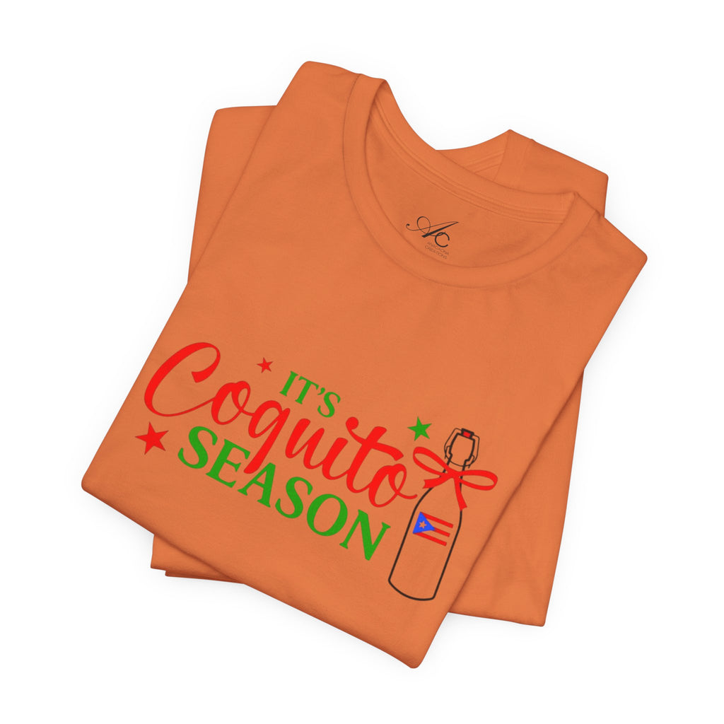 It's Coquito Season T-Shirt - Christmas Puerto Rican Holiday Cocktail Tee