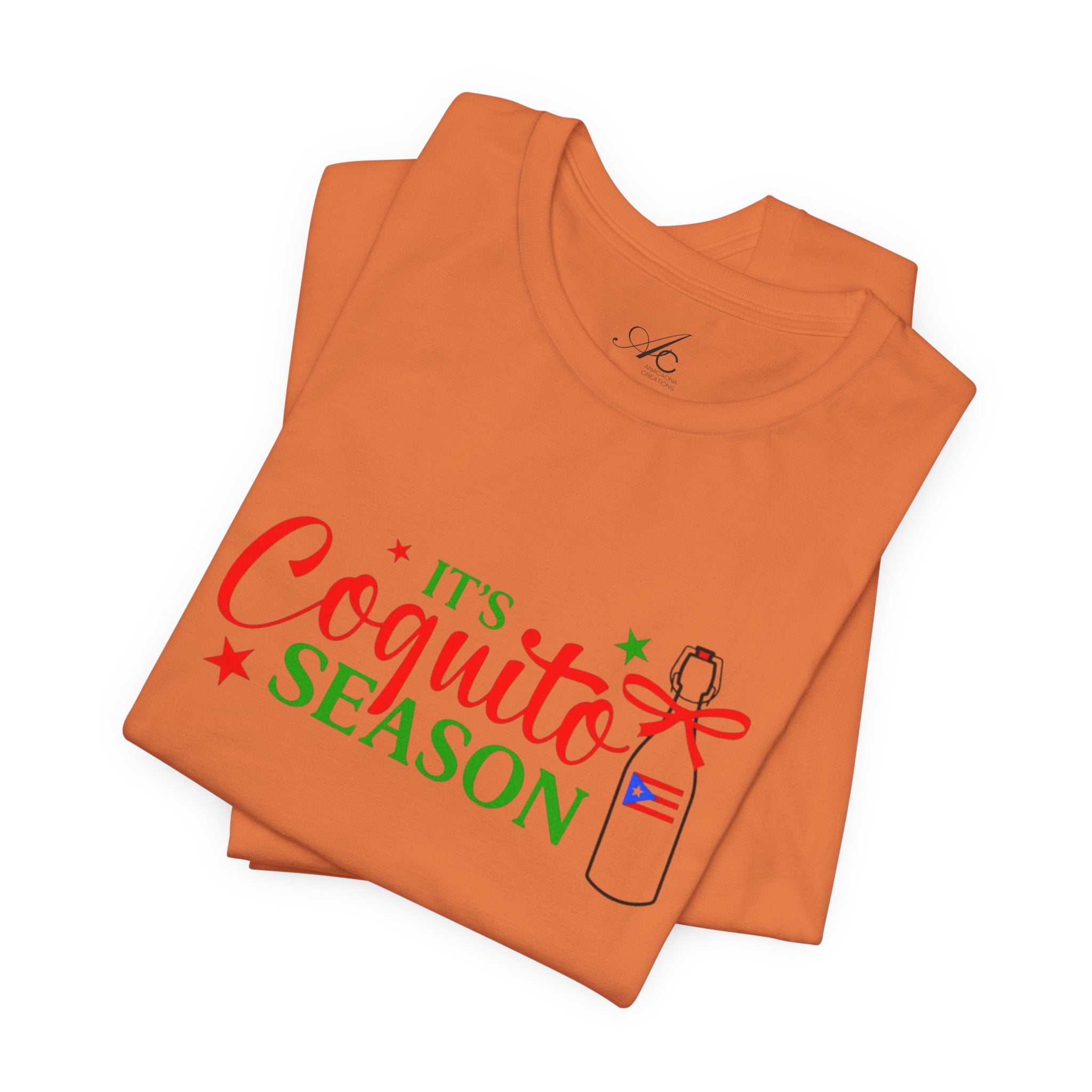 It's Coquito Season T-Shirt - Christmas Puerto Rican Holiday Cocktail Tee