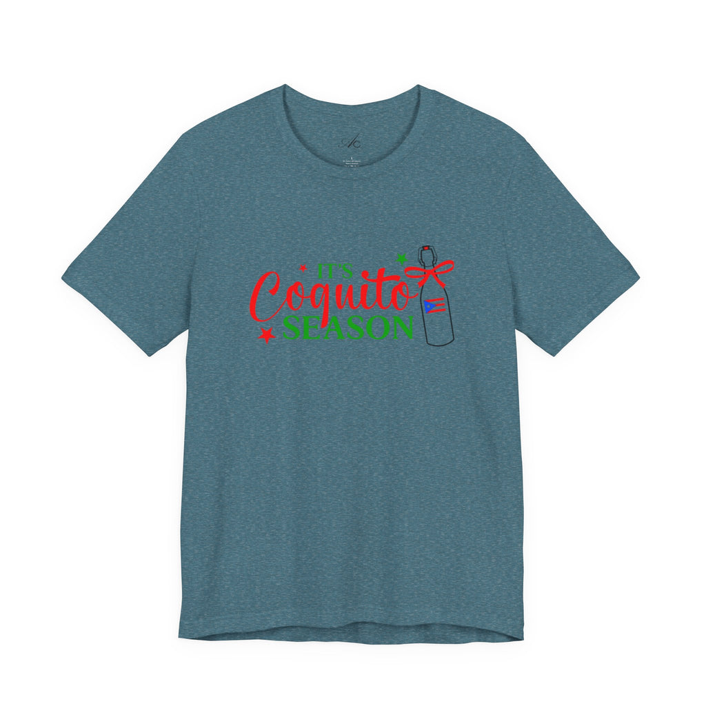 It's Coquito Season T-Shirt - Christmas Puerto Rican Holiday Cocktail Tee
