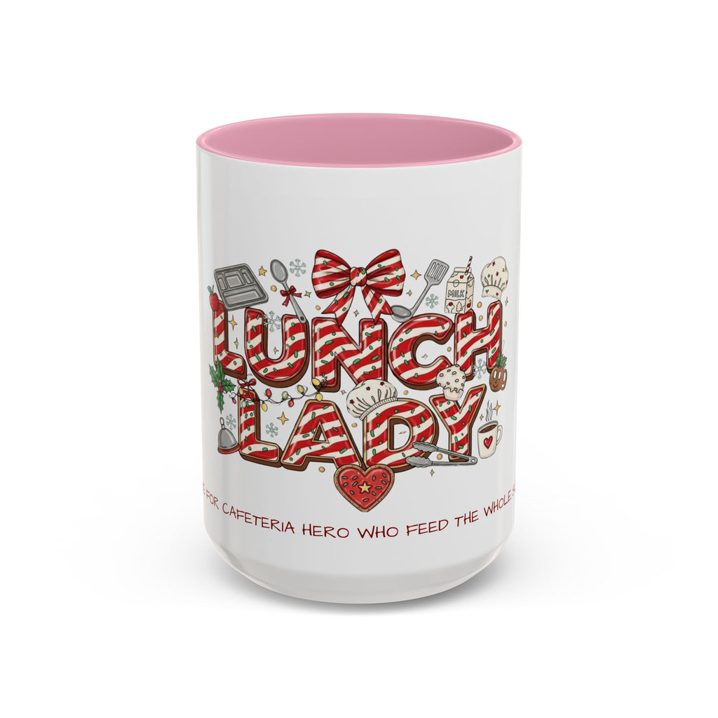 Lunch Lady Mug "Cafeteria Hero Who Feeds the Whole School With Love" | 11oz/15oz Gift  School Staff Christmas Mug Collection
