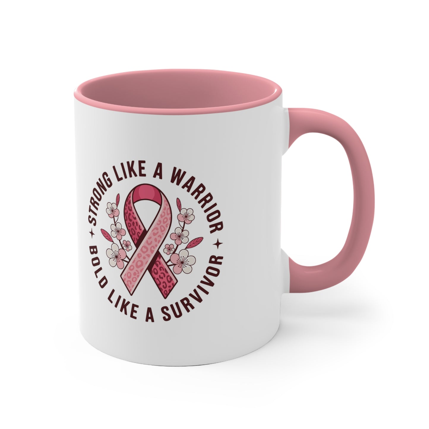 Empowering Survivor Mug - Strong Like a Warrior CancerSurvivor HopeMug