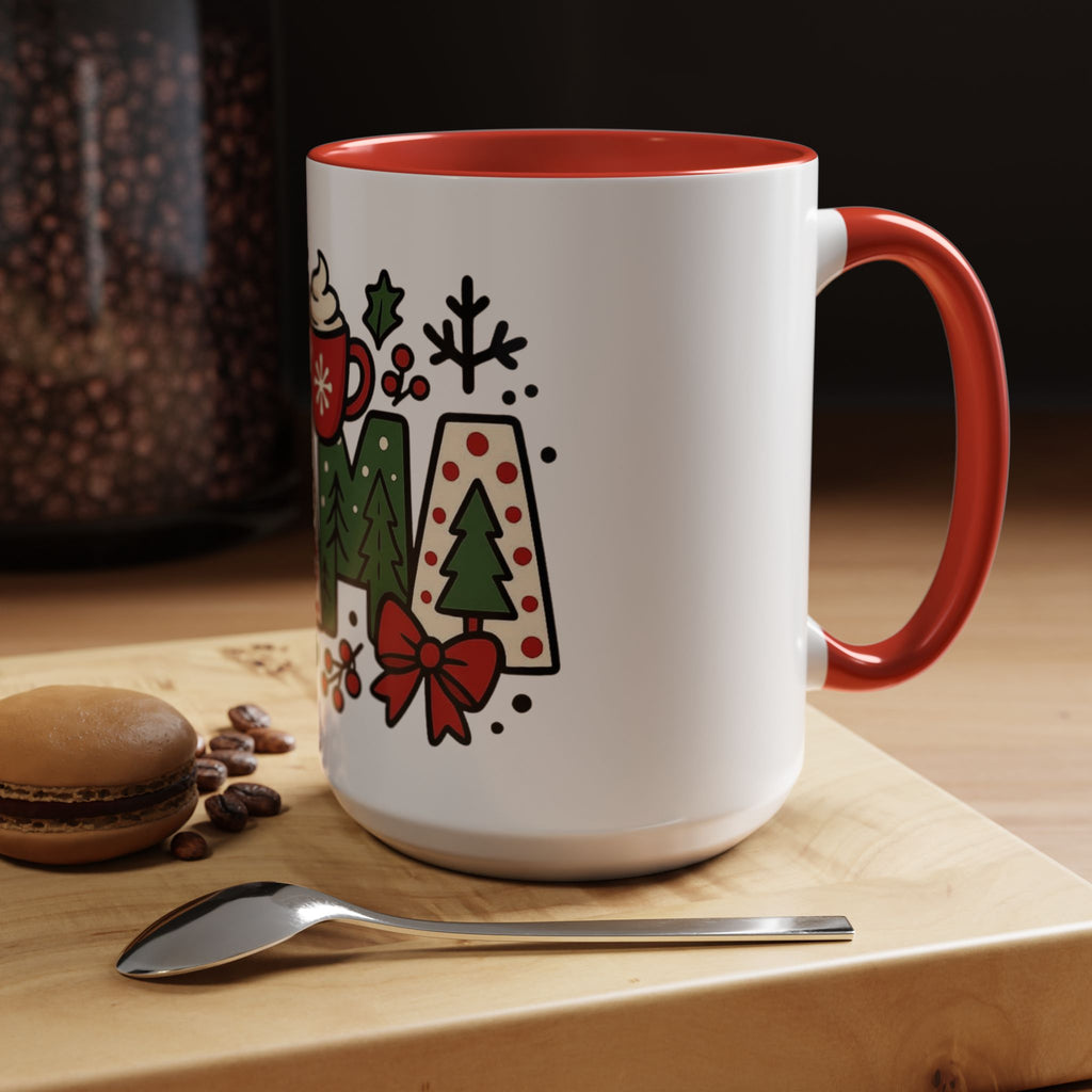 Mama Christmas Coffee Mug  Holiday Accent Mug (11/15oz) Christmas Mugs Collection!