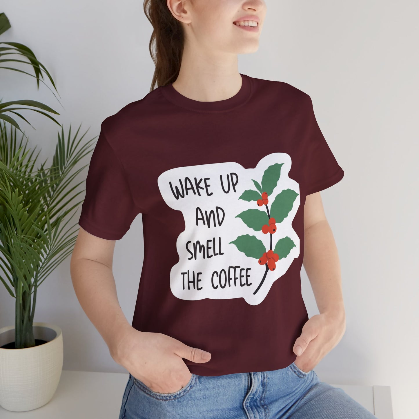 Wake Up and Smell the Coffee Tee  Coffee Plant Graphic T-Shirt