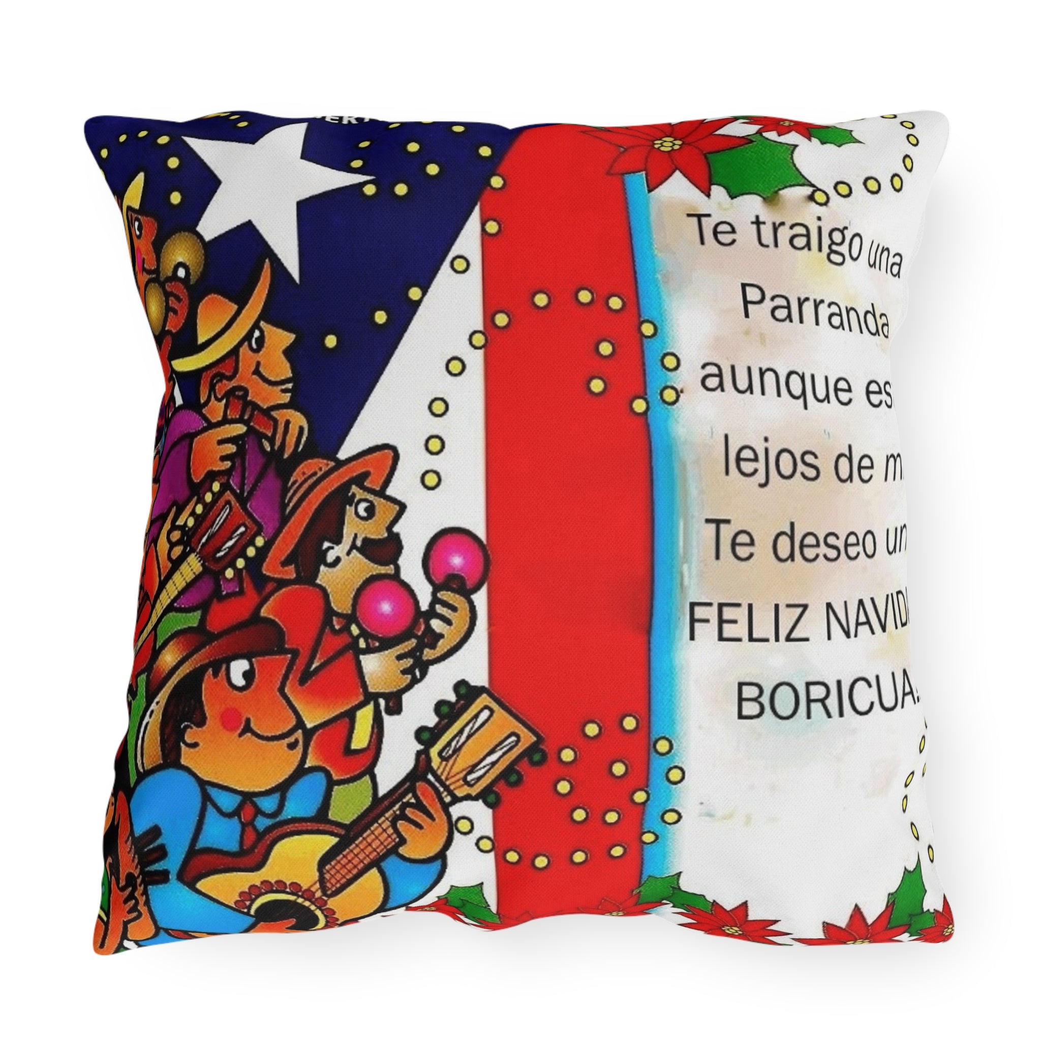 Puerto Rican Christmas Outdoor Pillow — "Te traigo una Parranda" Festive Boricua Holiday Decor