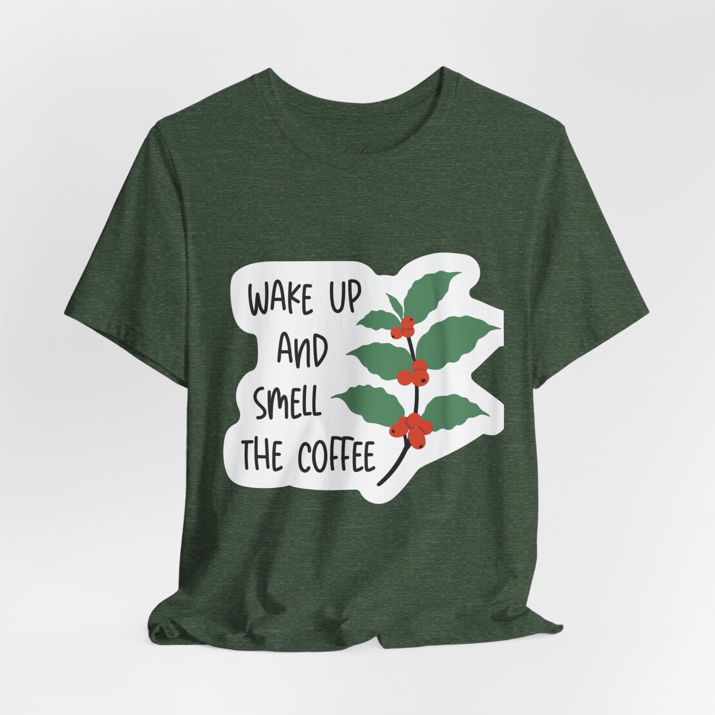 Wake Up and Smell the Coffee Tee  Coffee Plant Graphic T-Shirt