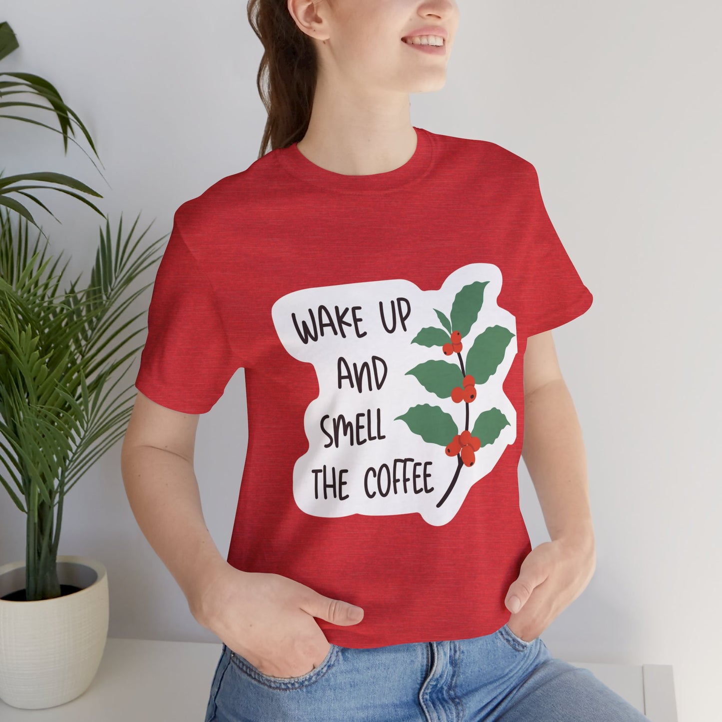 Wake Up and Smell the Coffee Tee  Coffee Plant Graphic T-Shirt
