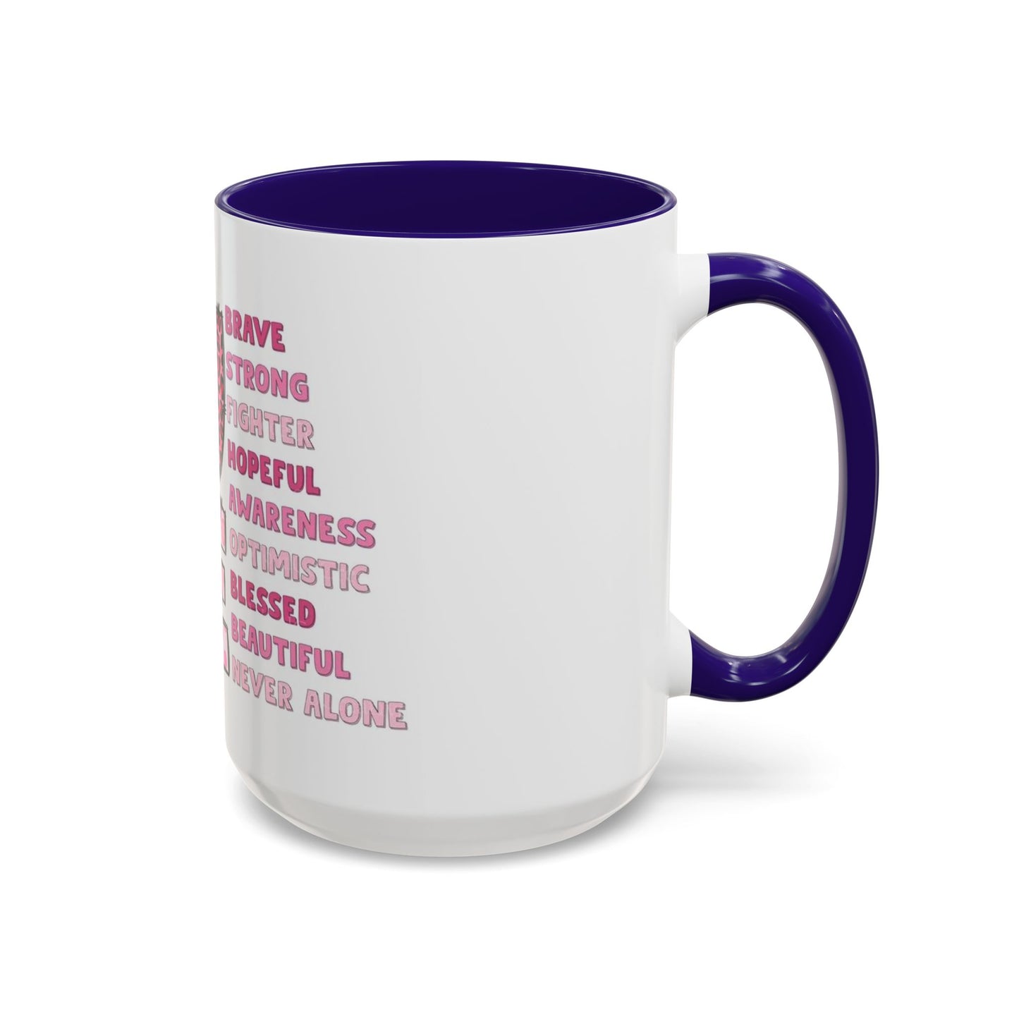 Cancer Hope Collection Empowering Inspirational Mug for Breast Cancer Awareness