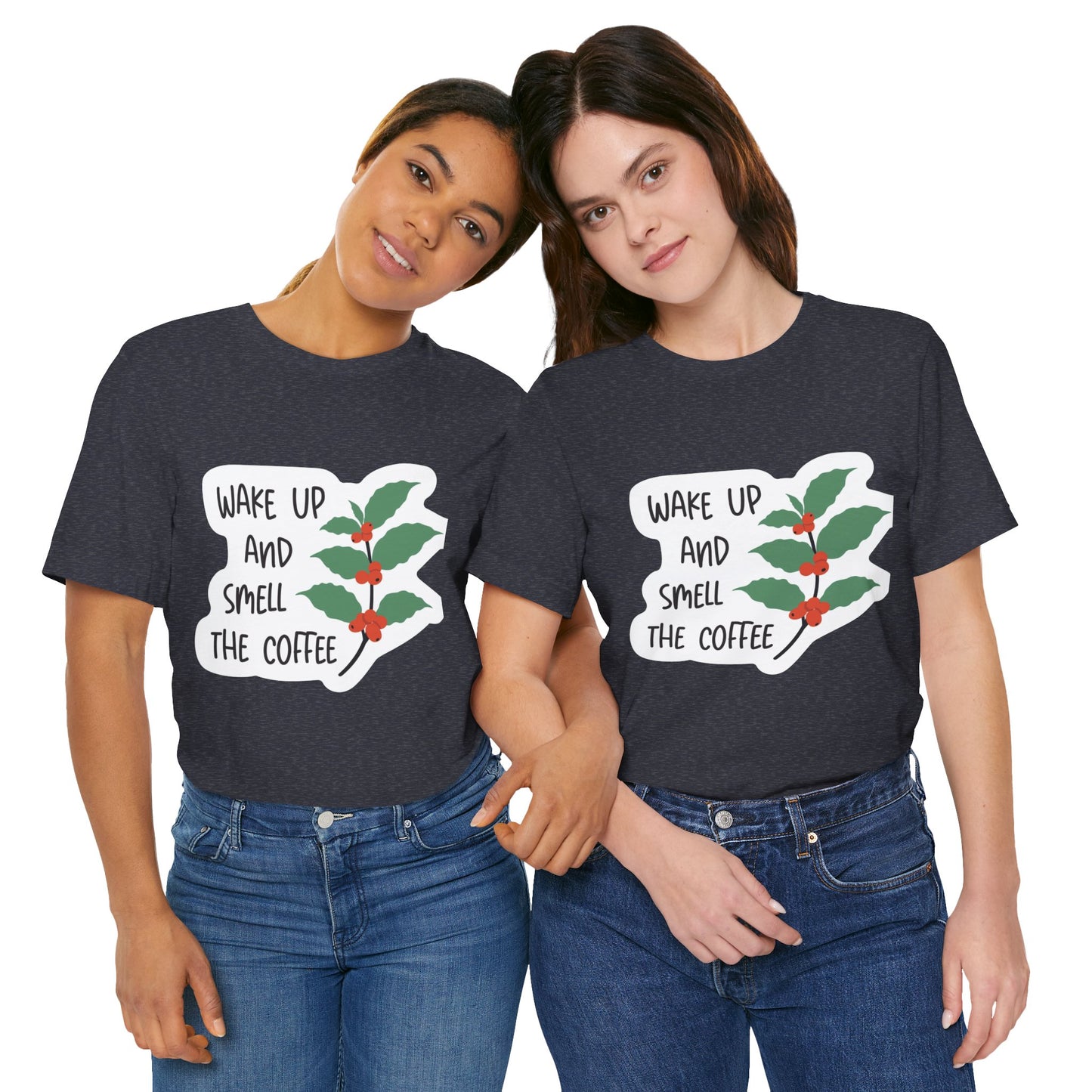 Wake Up and Smell the Coffee Tee  Coffee Plant Graphic T-Shirt