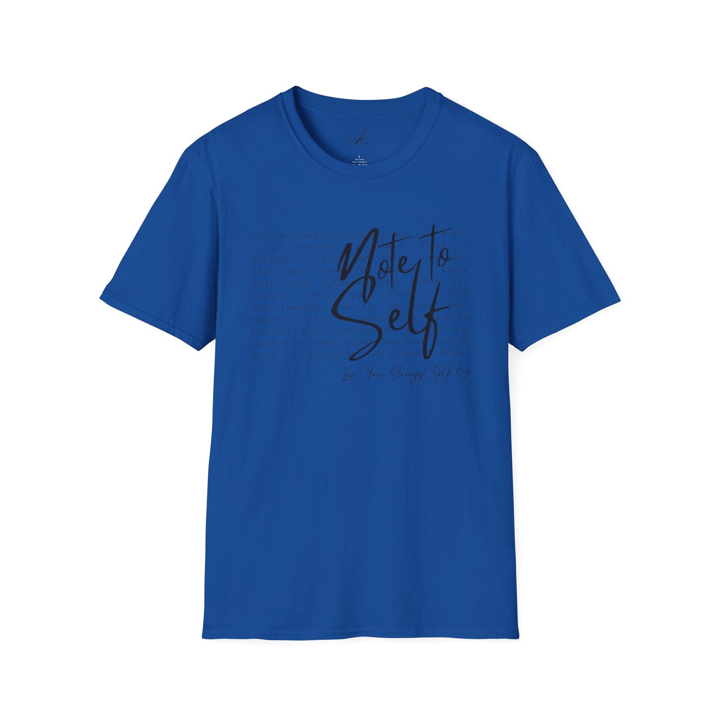 Note to Self T‑Shirt  Minimal Script Inspirational Tee