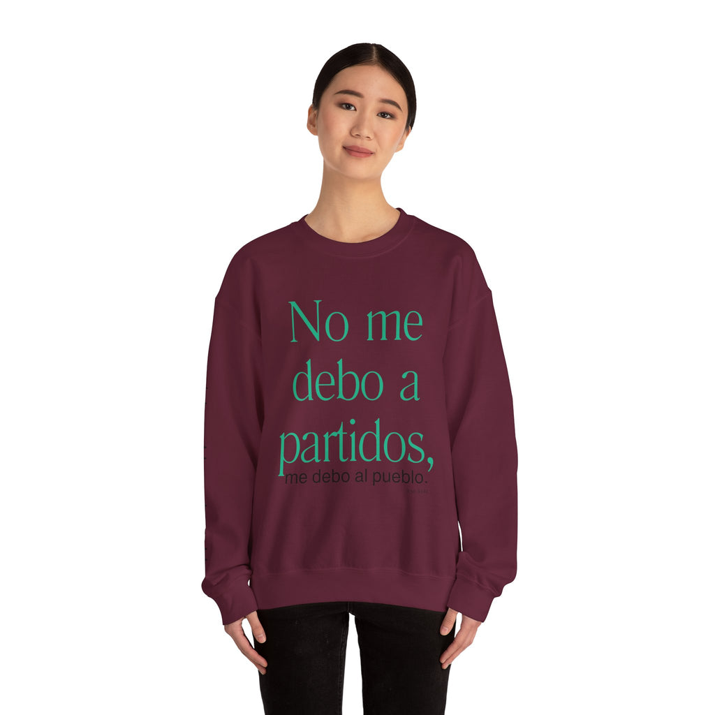 Crewneck Sweatshirt  “No me debo a partidos, me debo al pueblo” Spanish Political Statement