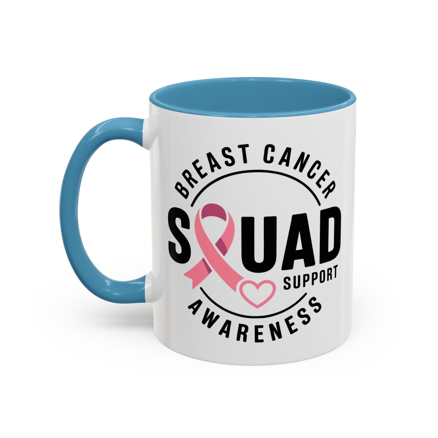 Breast Cancer Awareness Coffee Mug - Support Your Squad