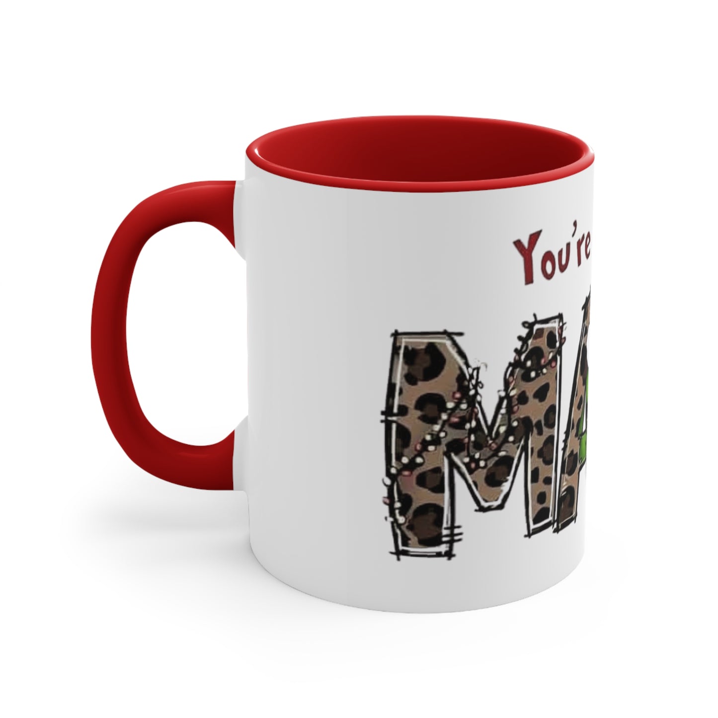 Grinch-Themed Accent Mug - "You're a Mean One, MAM" Holiday Coffee Cup Holiday Coffee Cups with Festive Quotes & Designs