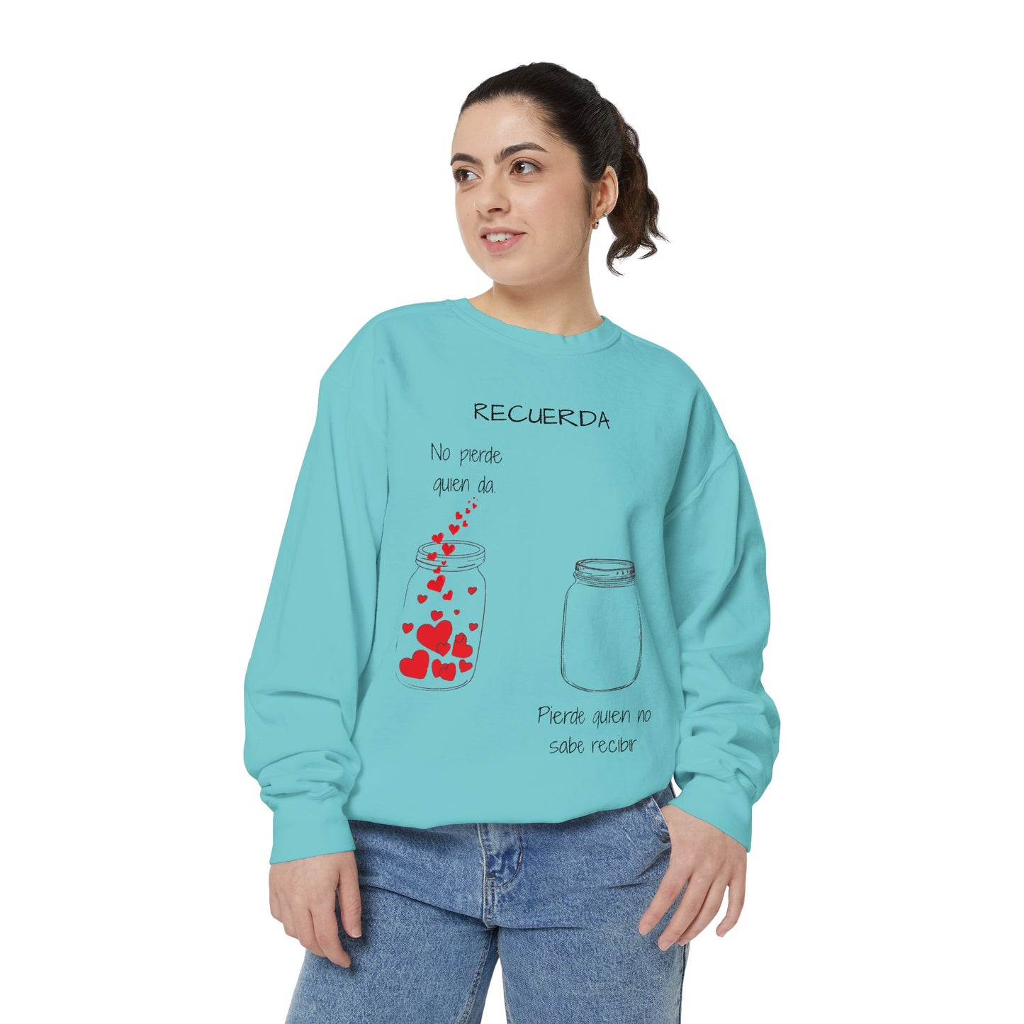 Recuerda: No Pierdas La Esperanza Jar of Hearts Sweatshirt