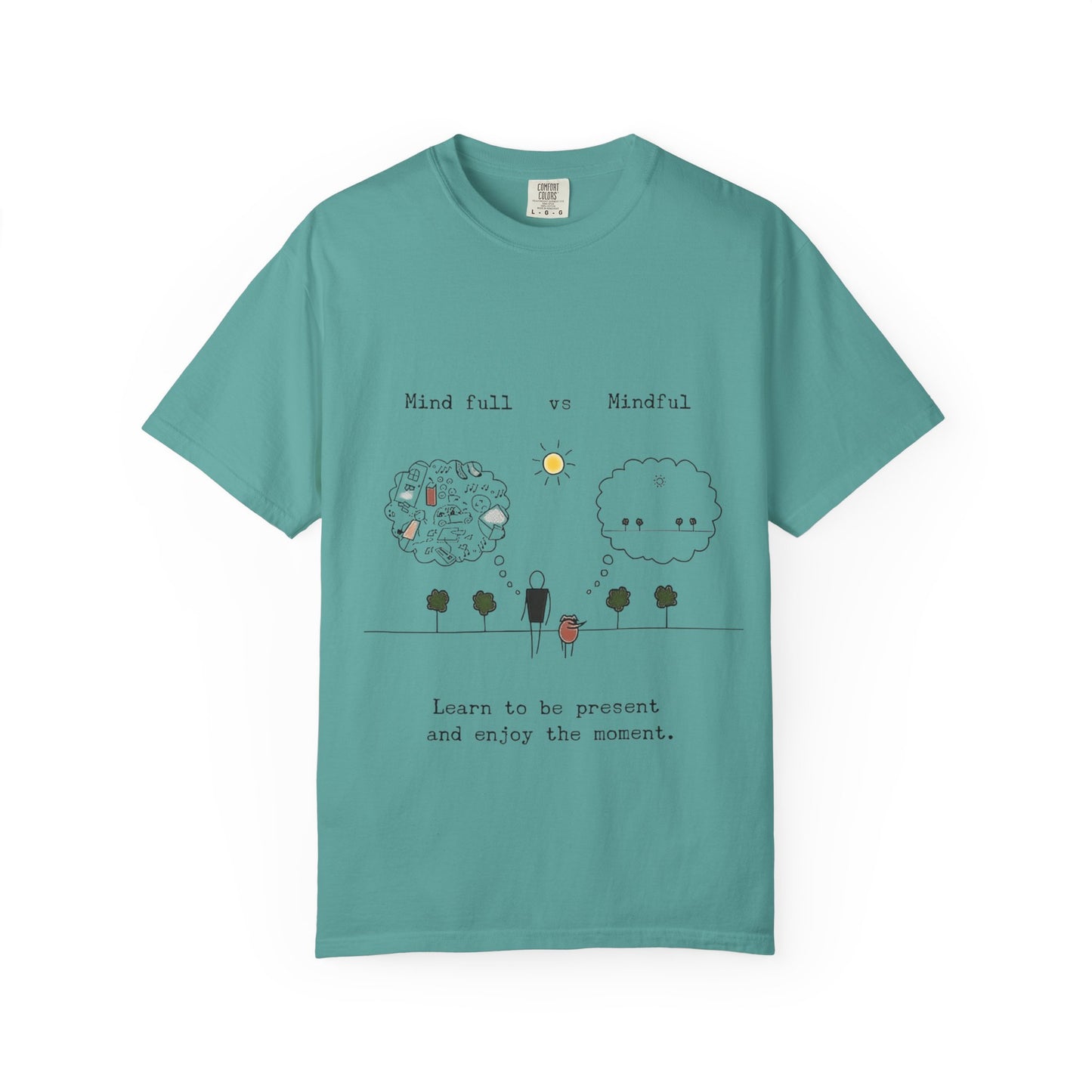 Let your outfit reflect your inner peace. Mindful Living T-Shirt Unisex Tee for Mindfulness, Self-Care, Gift for Yogis, Relaxed Vibe,