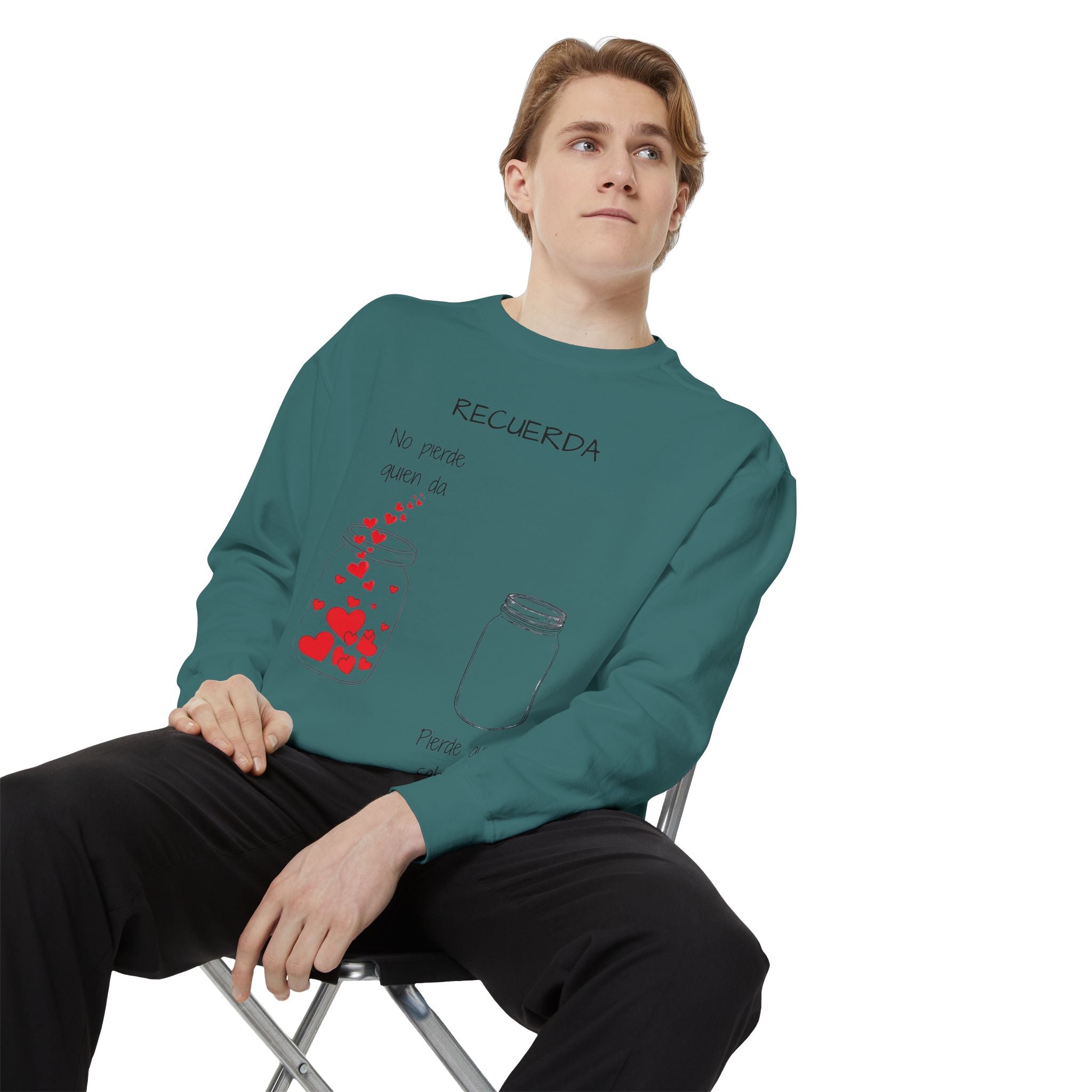 Recuerda: No Pierdas La Esperanza Jar of Hearts Sweatshirt