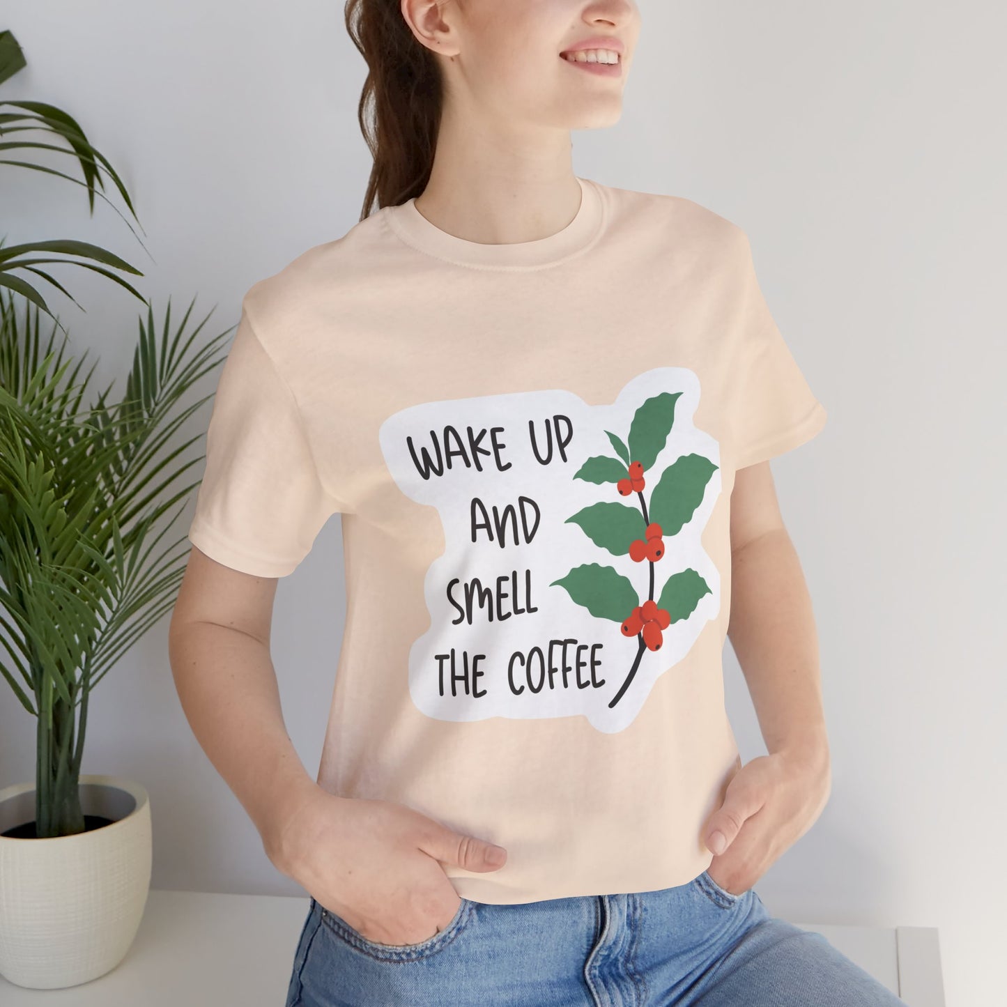 Wake Up and Smell the Coffee Tee  Coffee Plant Graphic T-Shirt