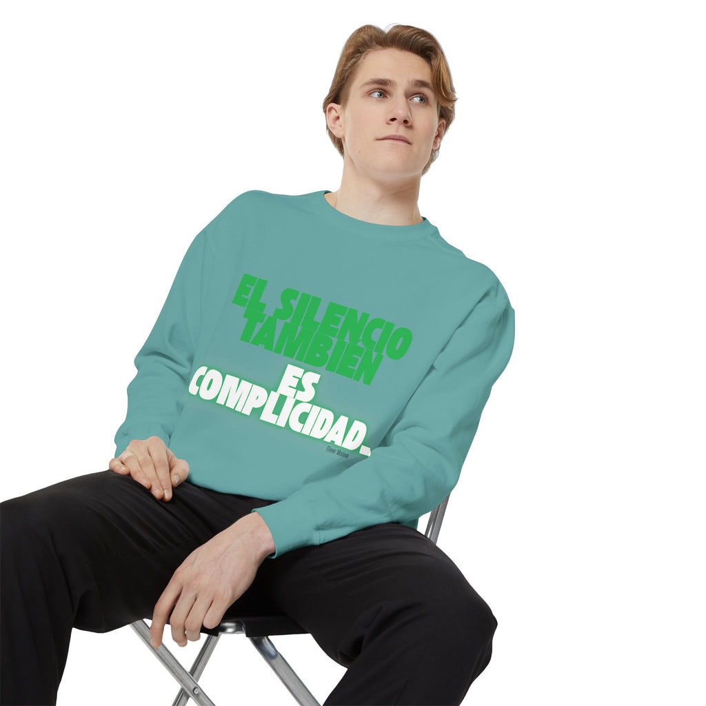 Sweatshirt  "El silencio también es complicidad" Spanish Protest Crewneck