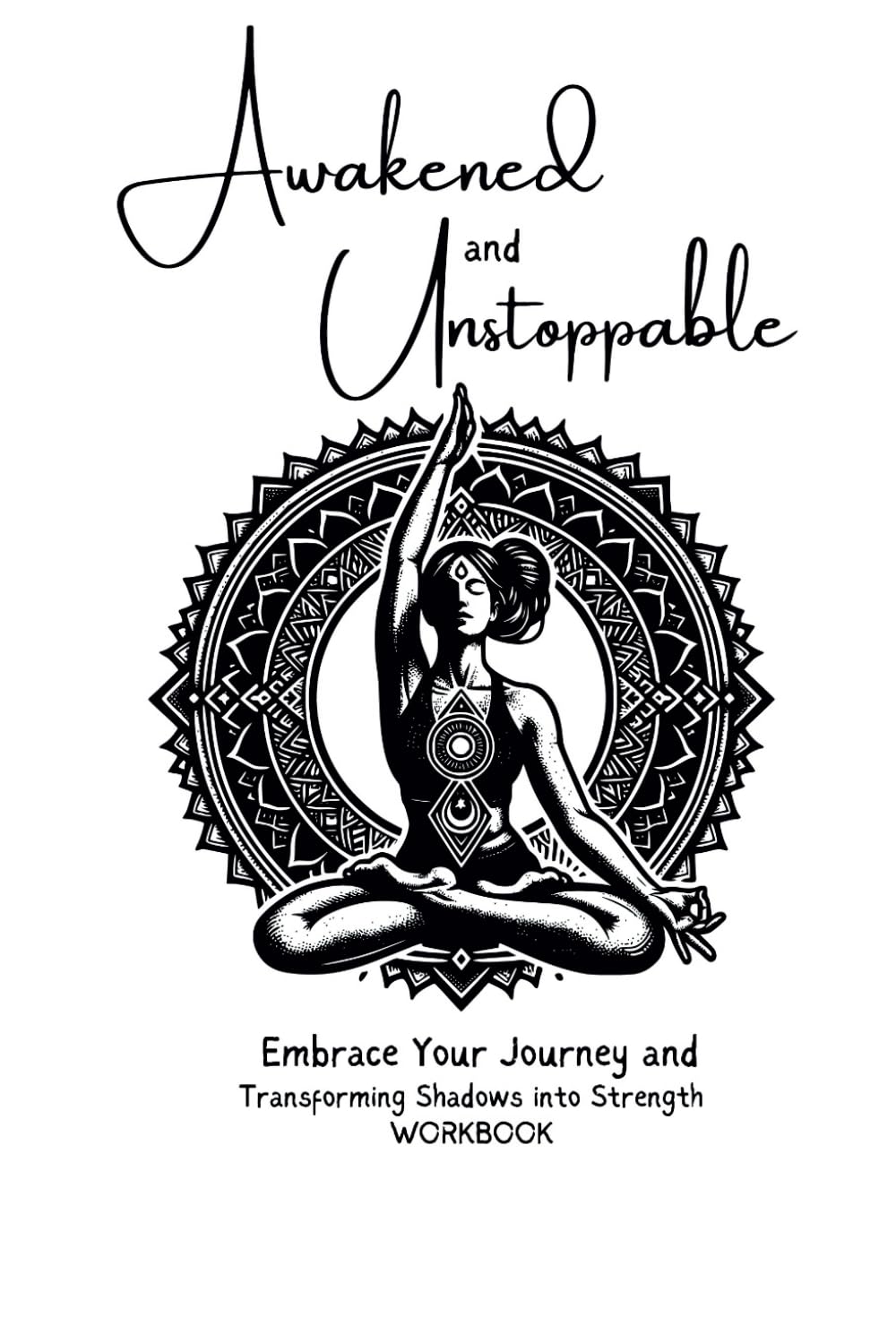 Awakened and Unstoppable: Harnessing Your Inner Strength for Change Front cover of Awakened and Unstoppable self-help book
Awakened & Unstoppable self-help book cover for personal growth
transformational self-help guide laid on table with coffee
motivational book for inner strength and mindset shift