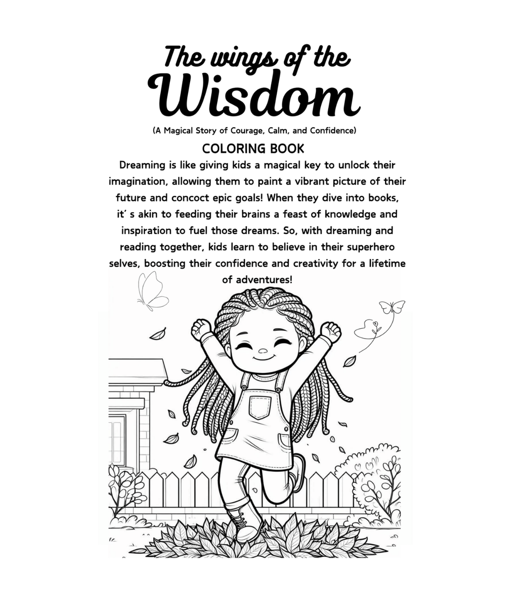 The Wings of the Wisdom: Believing in Me – Empowering Affirmation Coloring Book for Girls