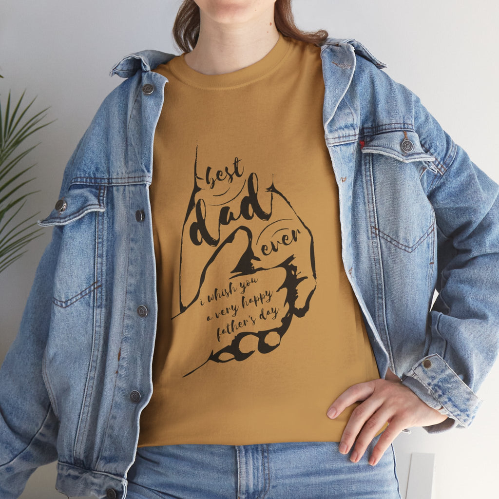 Best Dad Ever T-Shirt | Unisex Heavy Cotton Tee for Father's Day, Gifts for Dads, Cool Dad Apparel, Everyday Wear, Family Celebrations - Metamorphosis Creations