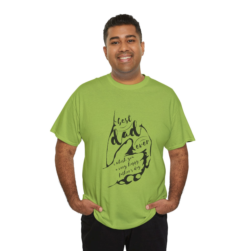 Best Dad Ever T-Shirt | Unisex Heavy Cotton Tee for Father's Day, Gifts for Dads, Cool Dad Apparel, Everyday Wear, Family Celebrations - Metamorphosis Creations