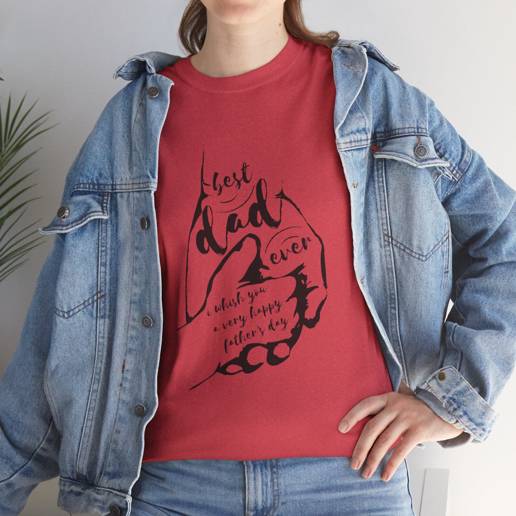 Best Dad Ever T-Shirt | Unisex Heavy Cotton Tee for Father's Day, Gifts for Dads, Cool Dad Apparel, Everyday Wear, Family Celebrations - Metamorphosis Creations