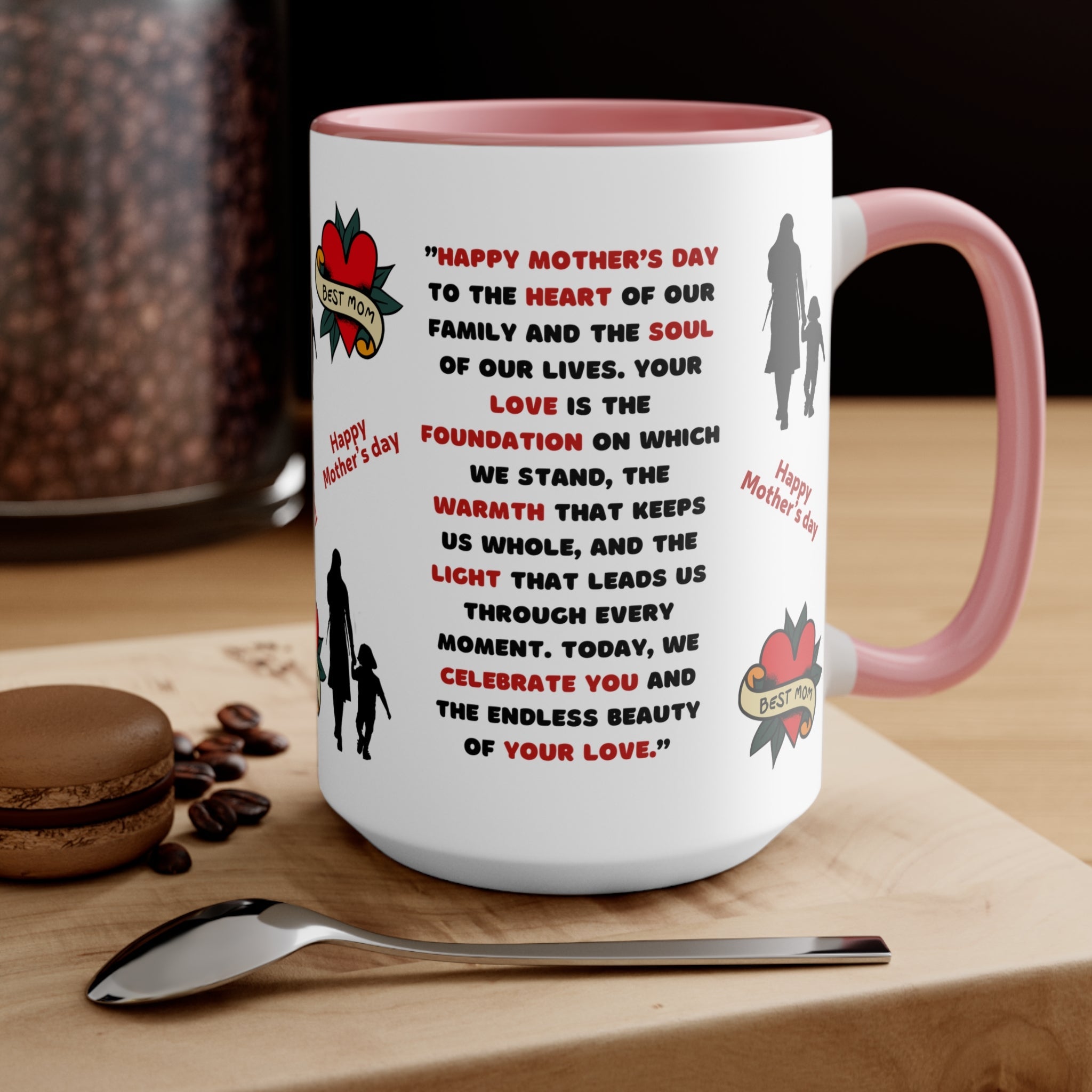 Best Mom Mug Mom Appreciation Mug Loving Mom Gift Accent Mugs - Metamorphosis Creations