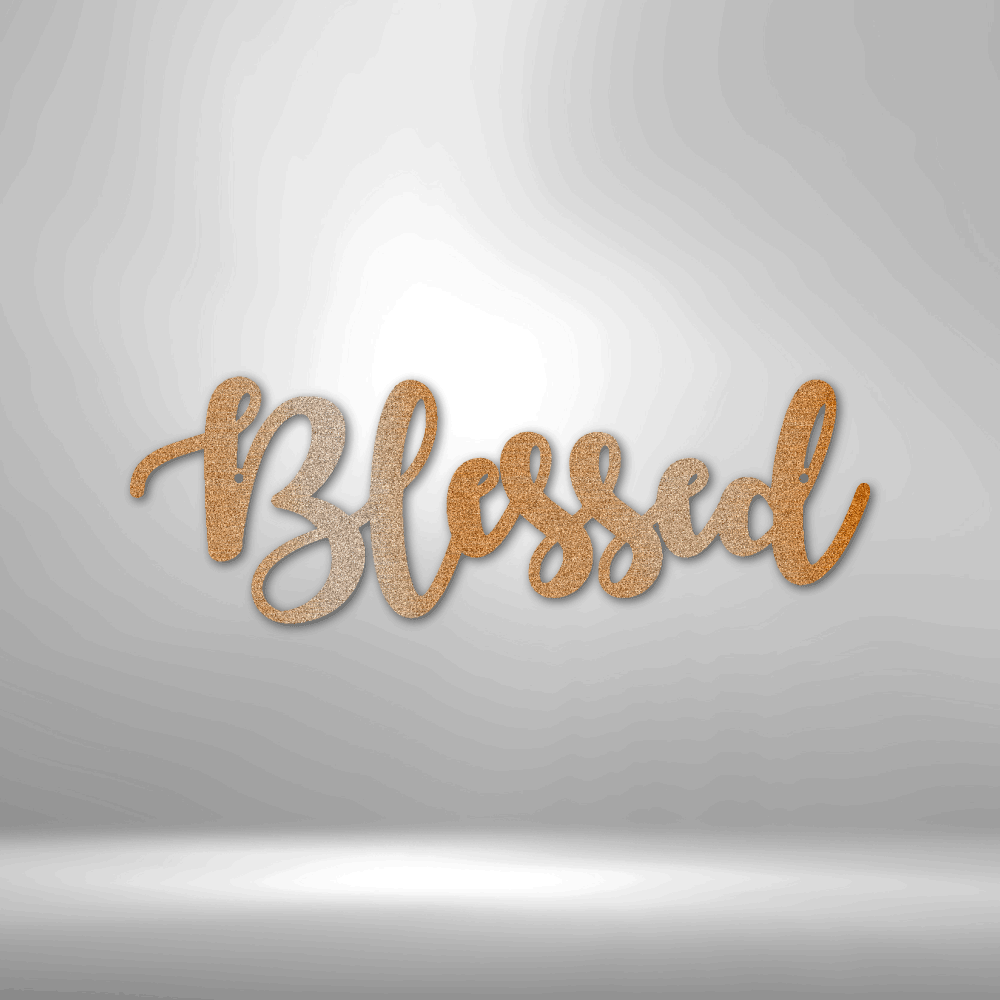Blessed Script - Steel Sign - Metamorphosis Creations