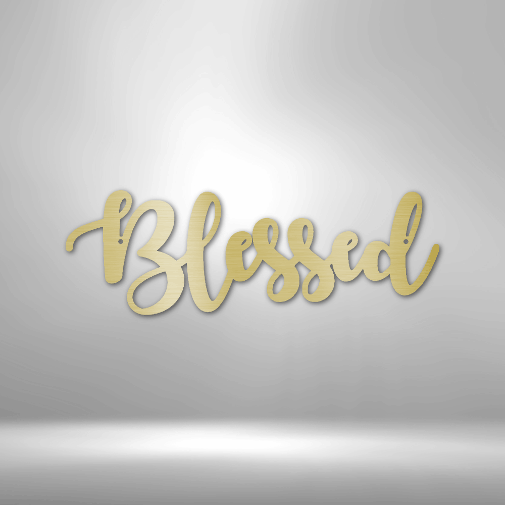 Blessed Script - Steel Sign - Metamorphosis Creations