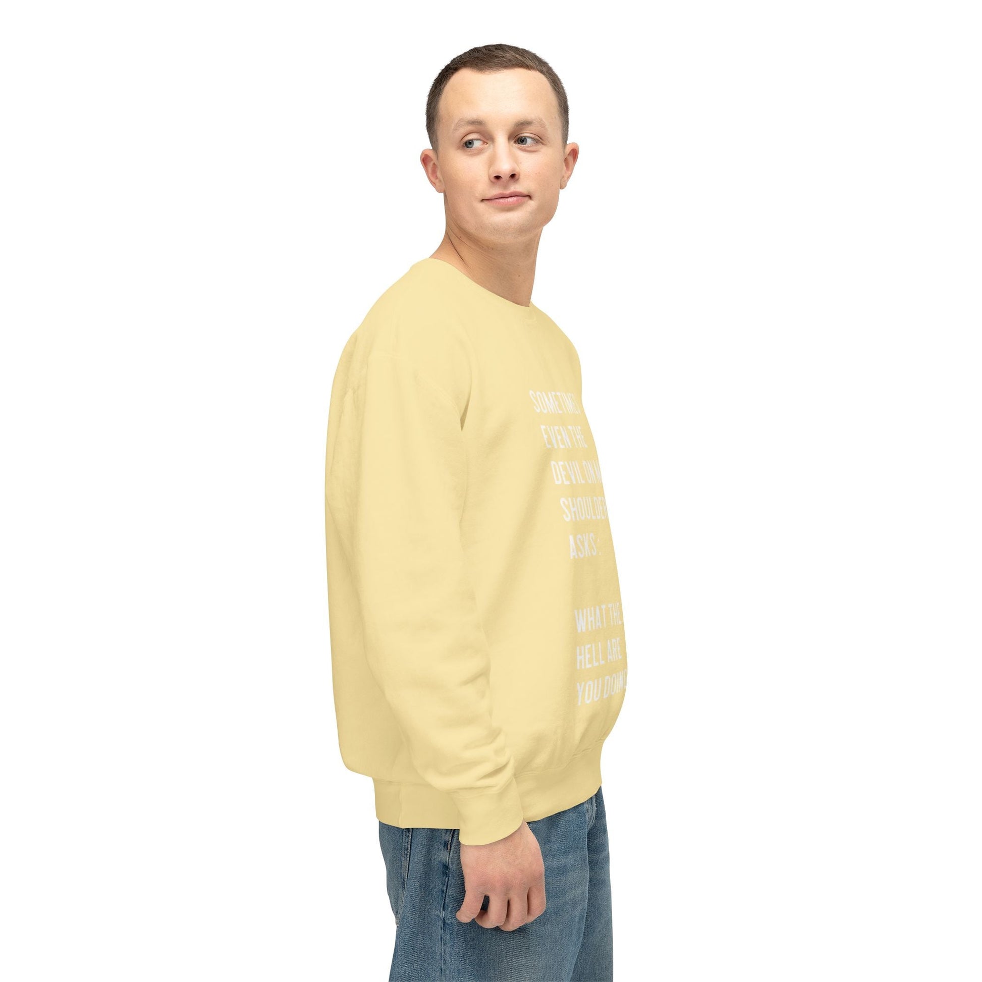 Cheerful Quote Sweatshirt - Funny Gift for Friends, Casual Comfort Wear, Perfect for Birthdays & Holidays, Light - hearted Apparel - Metamorphosis Creations