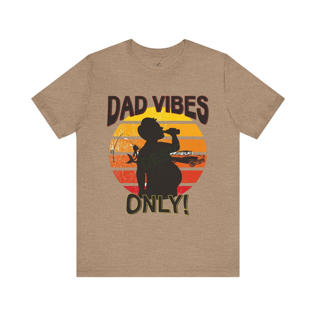 Dad Vibes Only Unisex Tee, Fun Casual T-Shirt for Dads, Perfect Gift for Father's Day, Summer Barbecue, Weekend Outing - Metamorphosis Creations
