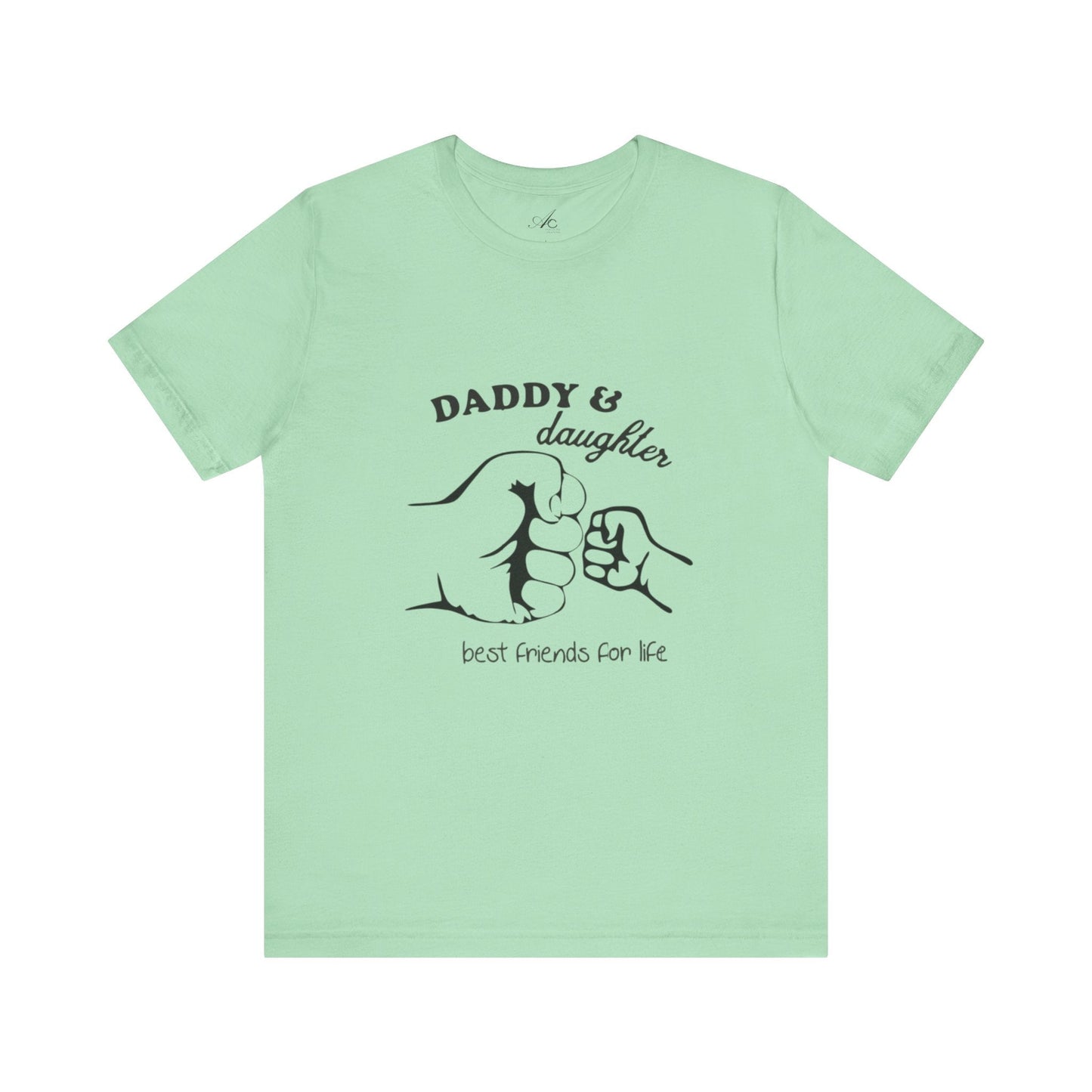 Daddy Daughter Best Friends Unisex Tee Fathers Day Gift, Family Matching Shirts, Kids & Dad Tee, Cute Parenting Apparel - Metamorphosis Creations