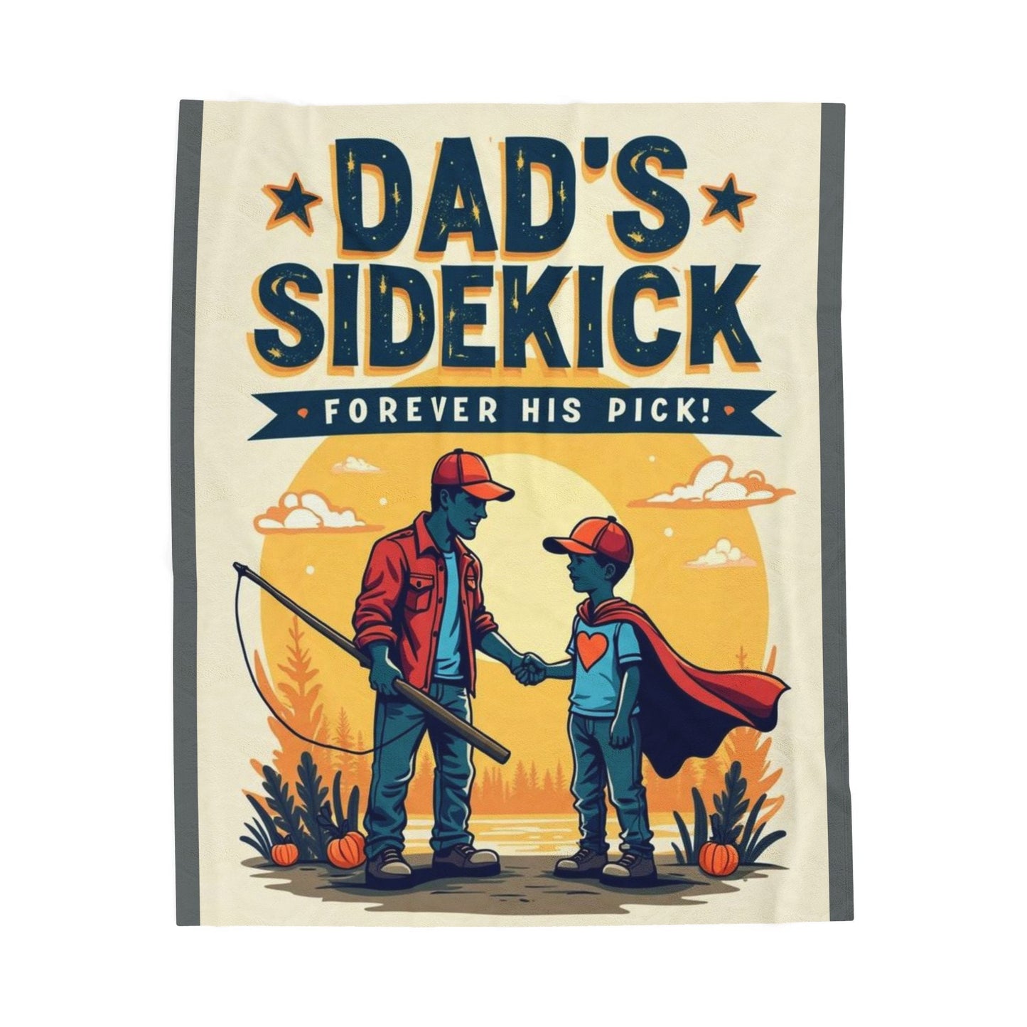 Dad's Sidekick Plush Blanket, Cozy Throw for Father & Son, Father's Day Gift, Family Bonding, Kid's Room Decor - Metamorphosis Creations