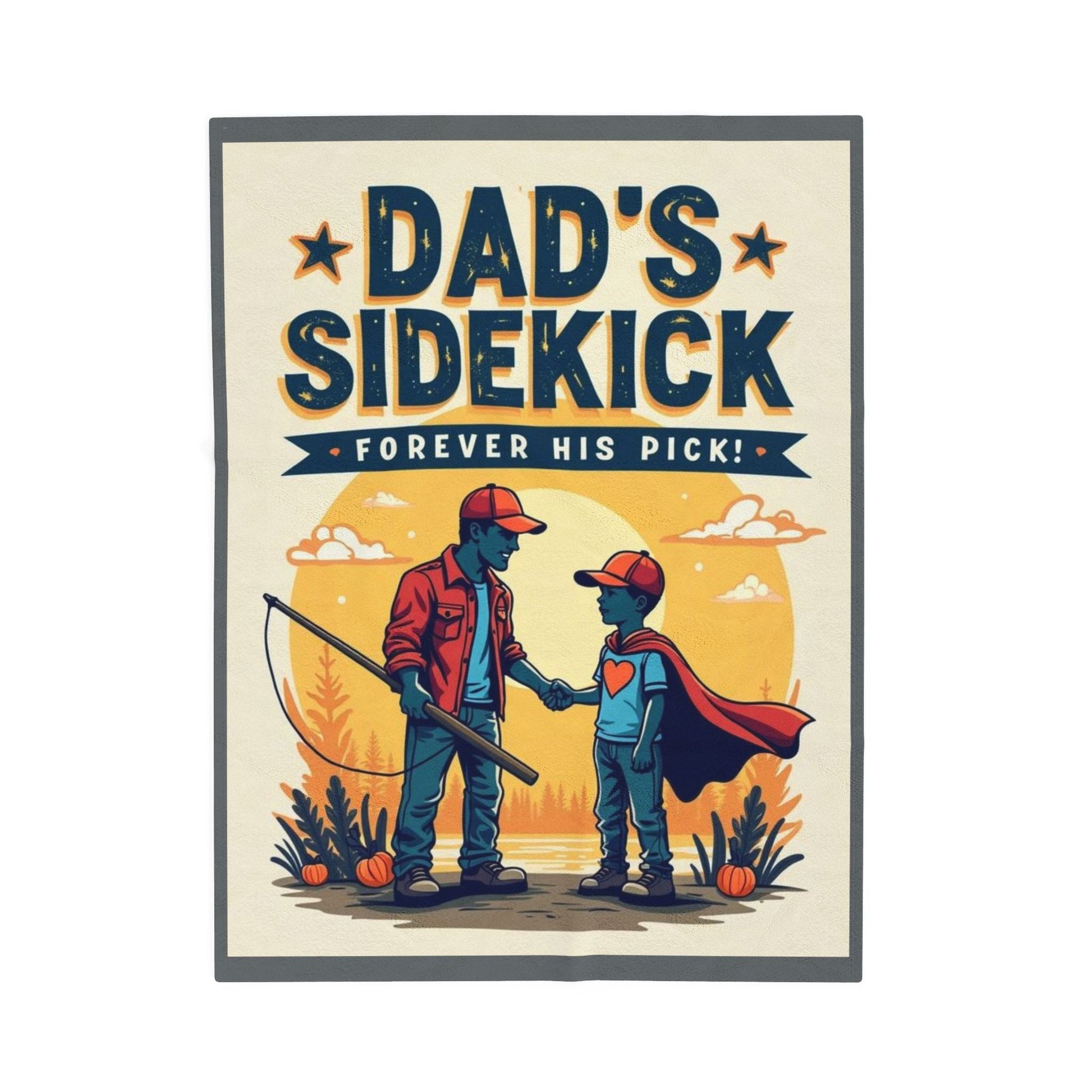 Dad's Sidekick Plush Blanket, Cozy Throw for Father & Son, Father's Day Gift, Family Bonding, Kid's Room Decor - Metamorphosis Creations