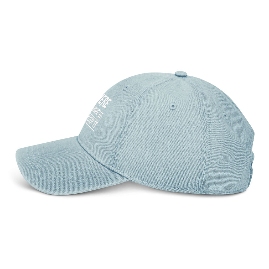 Embroidered Denim Hat, Funny Cap, Gift for Him, Casual Style, Everyday Wear, Unique Headwear - Metamorphosis Creations