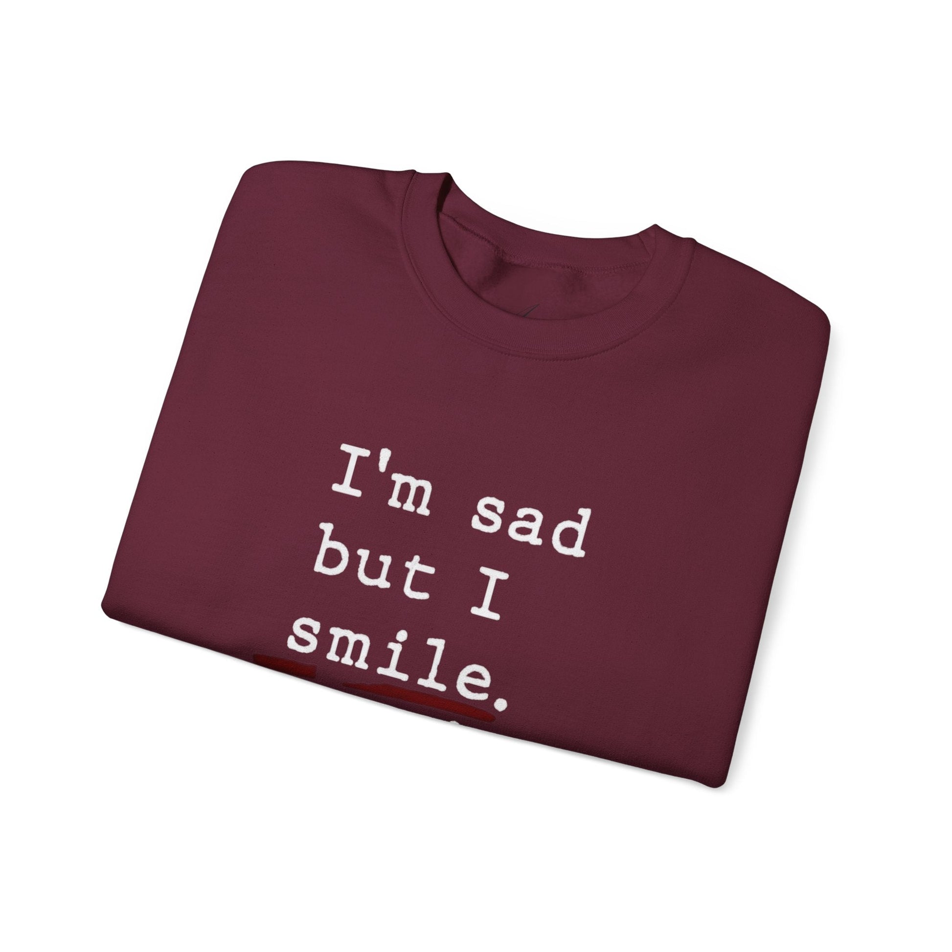 Emotional Statement Crewneck Sweatshirt - Unisex Casual Wear, Gift for Friends, Humor Apparel, Self - Care Reminder, Everyday Comfort - Metamorphosis Creations