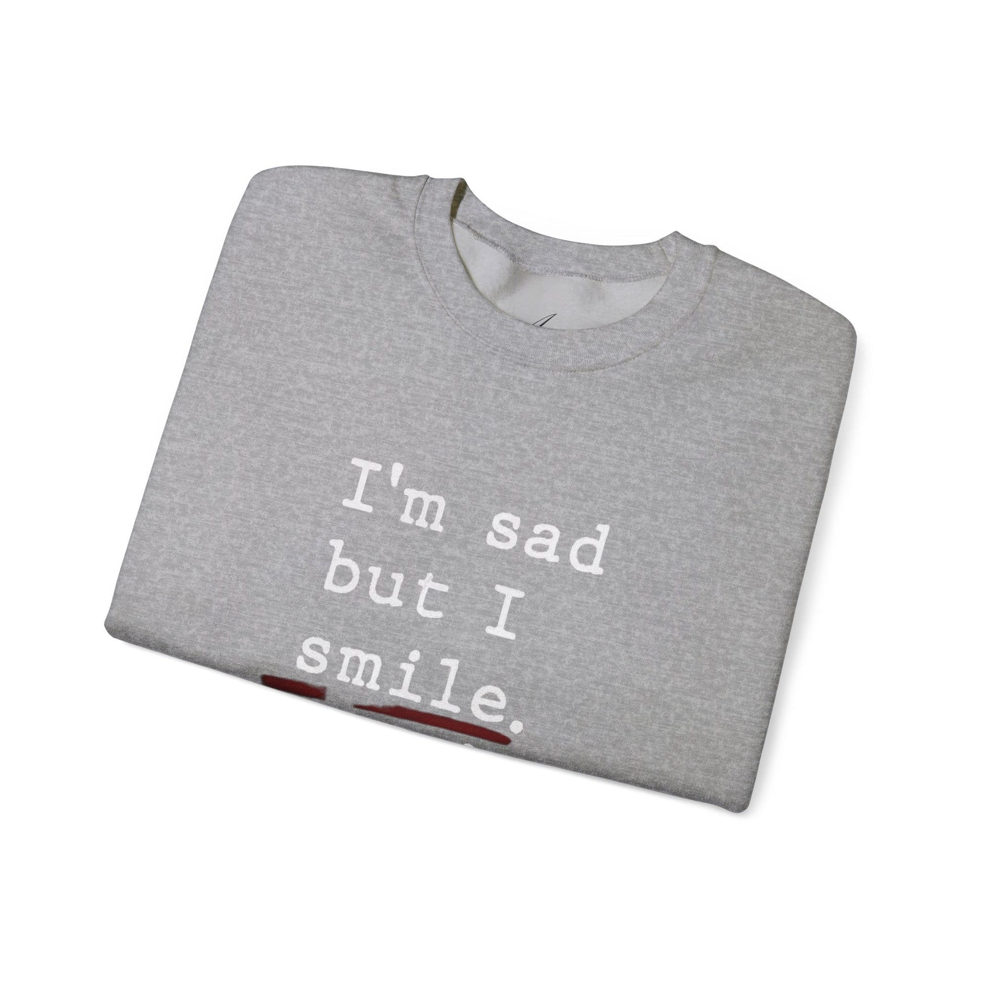 Emotional Statement Crewneck Sweatshirt - Unisex Casual Wear, Gift for Friends, Humor Apparel, Self - Care Reminder, Everyday Comfort - Metamorphosis Creations