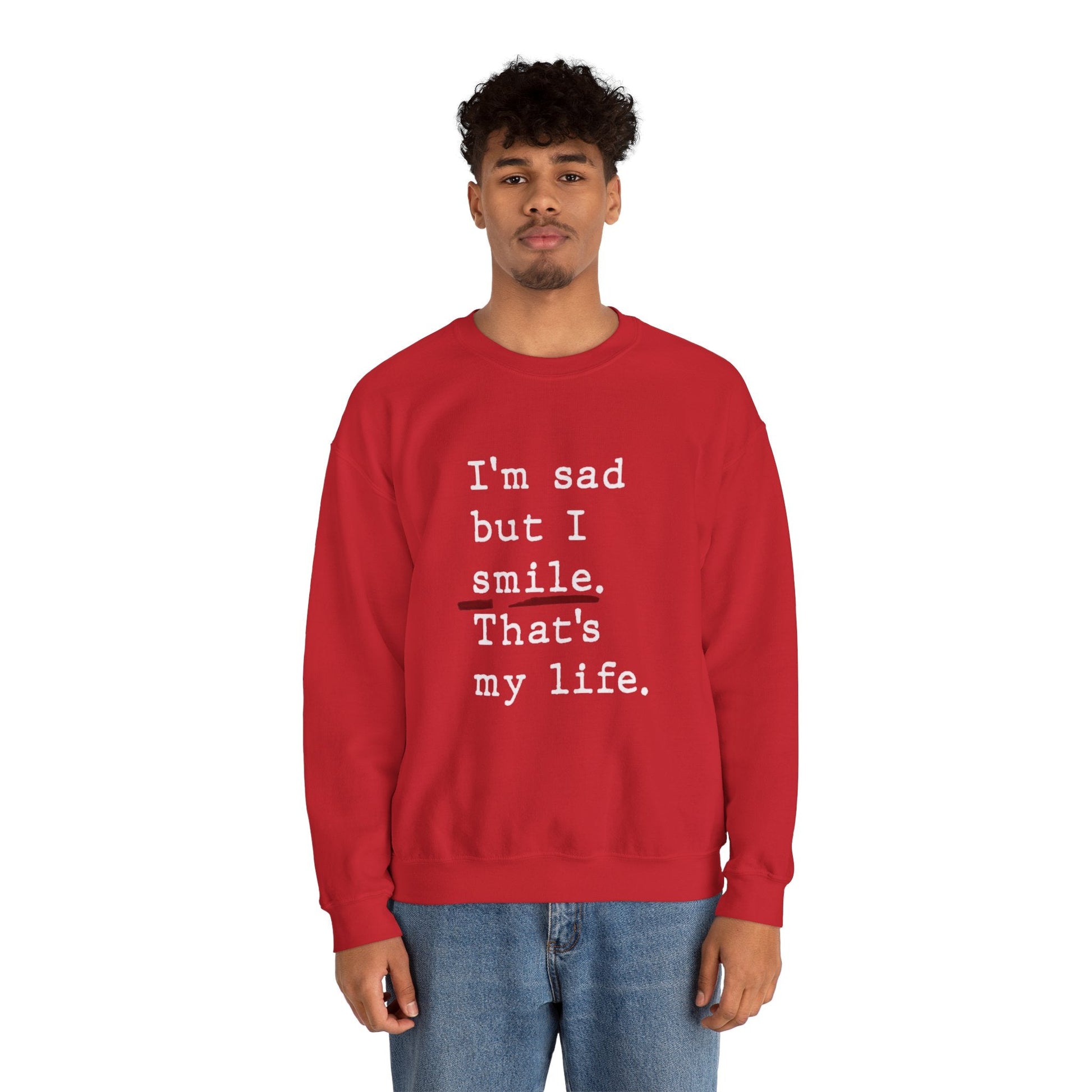 Emotional Statement Crewneck Sweatshirt - Unisex Casual Wear, Gift for Friends, Humor Apparel, Self - Care Reminder, Everyday Comfort - Metamorphosis Creations