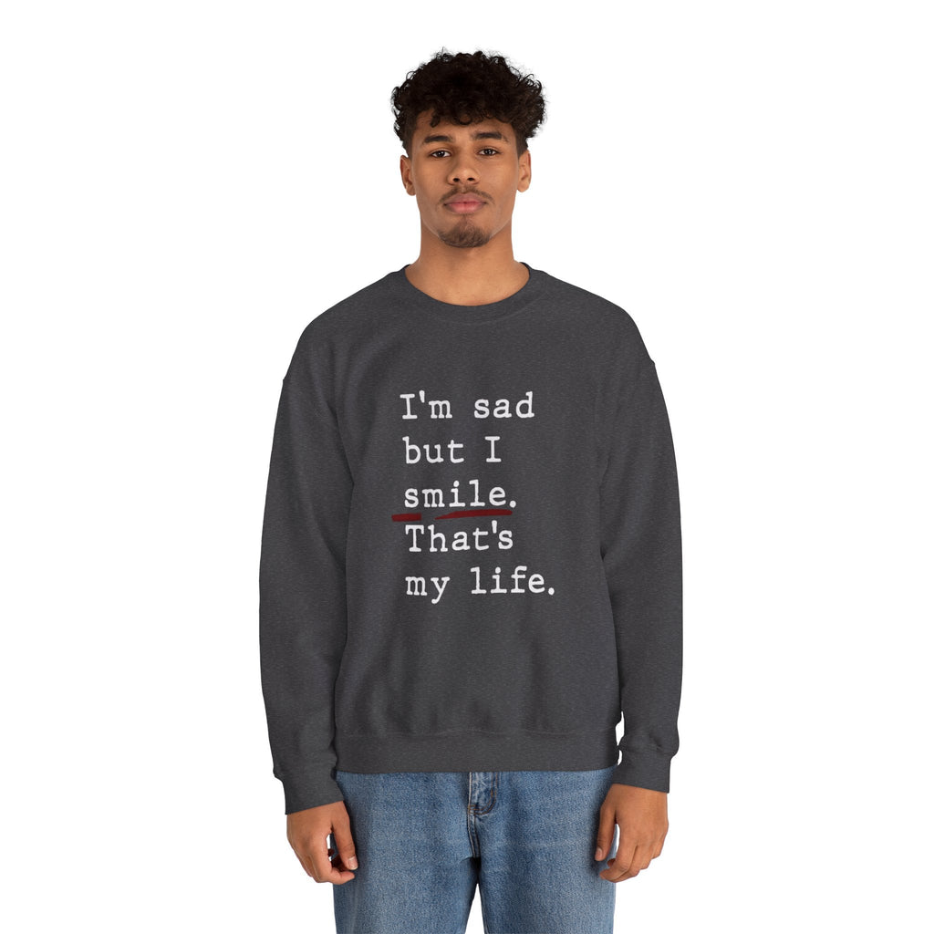 Emotional Statement Crewneck Sweatshirt - Unisex Casual Wear, Gift for Friends, Humor Apparel, Self - Care Reminder, Everyday Comfort - Metamorphosis Creations